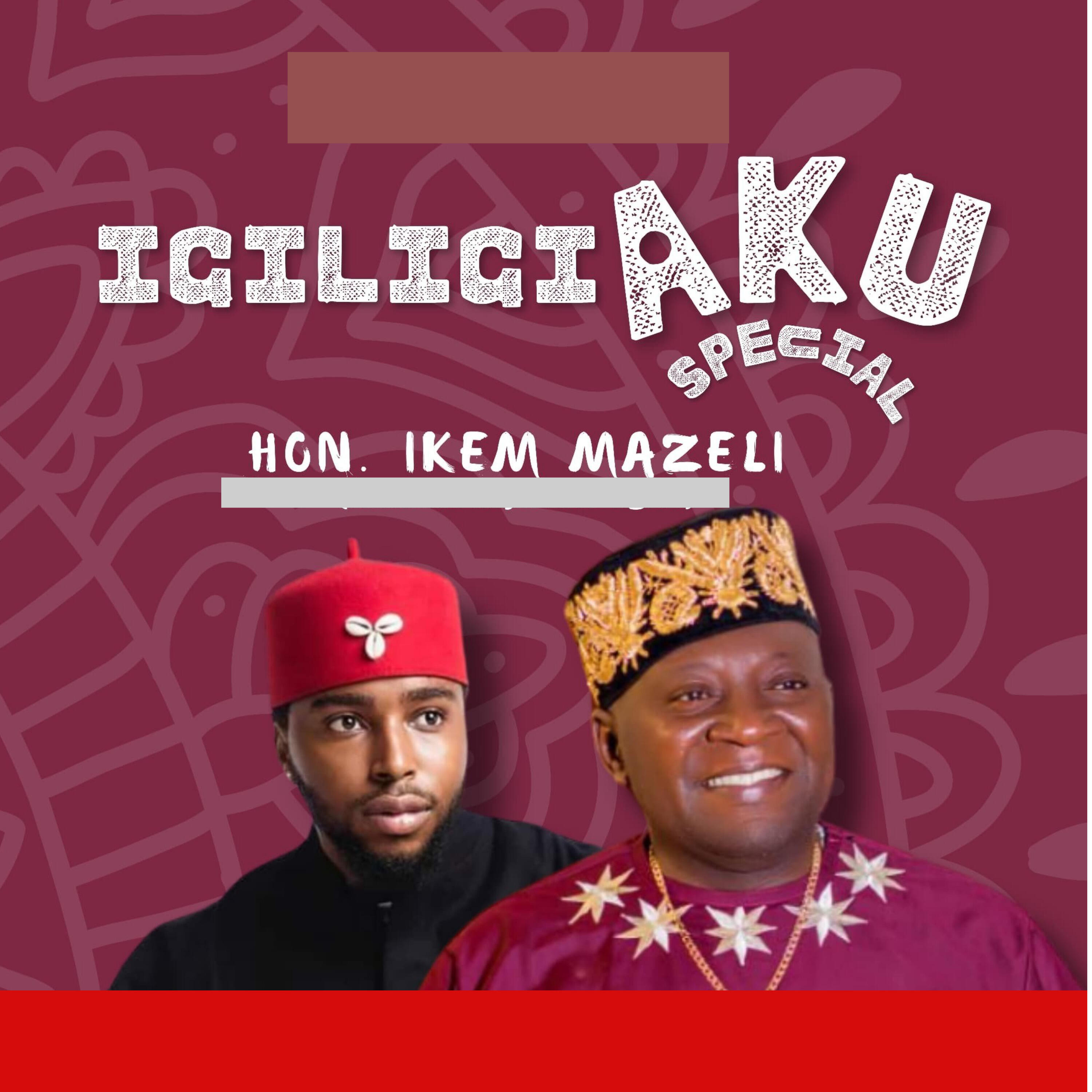 Hon Ikem Mazeli
