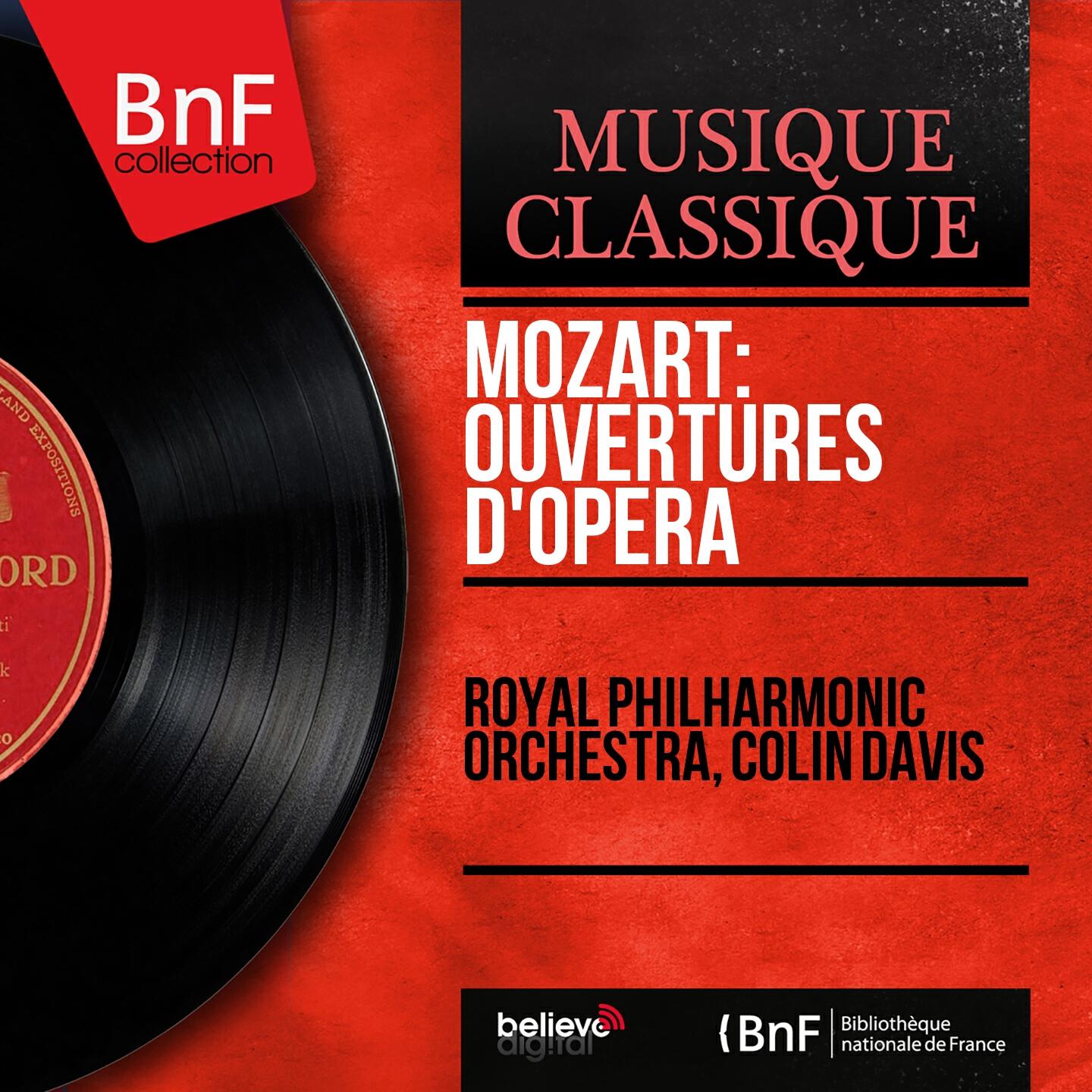 Релиз Mozart: Ouvertures d'opéra (Mono Version)