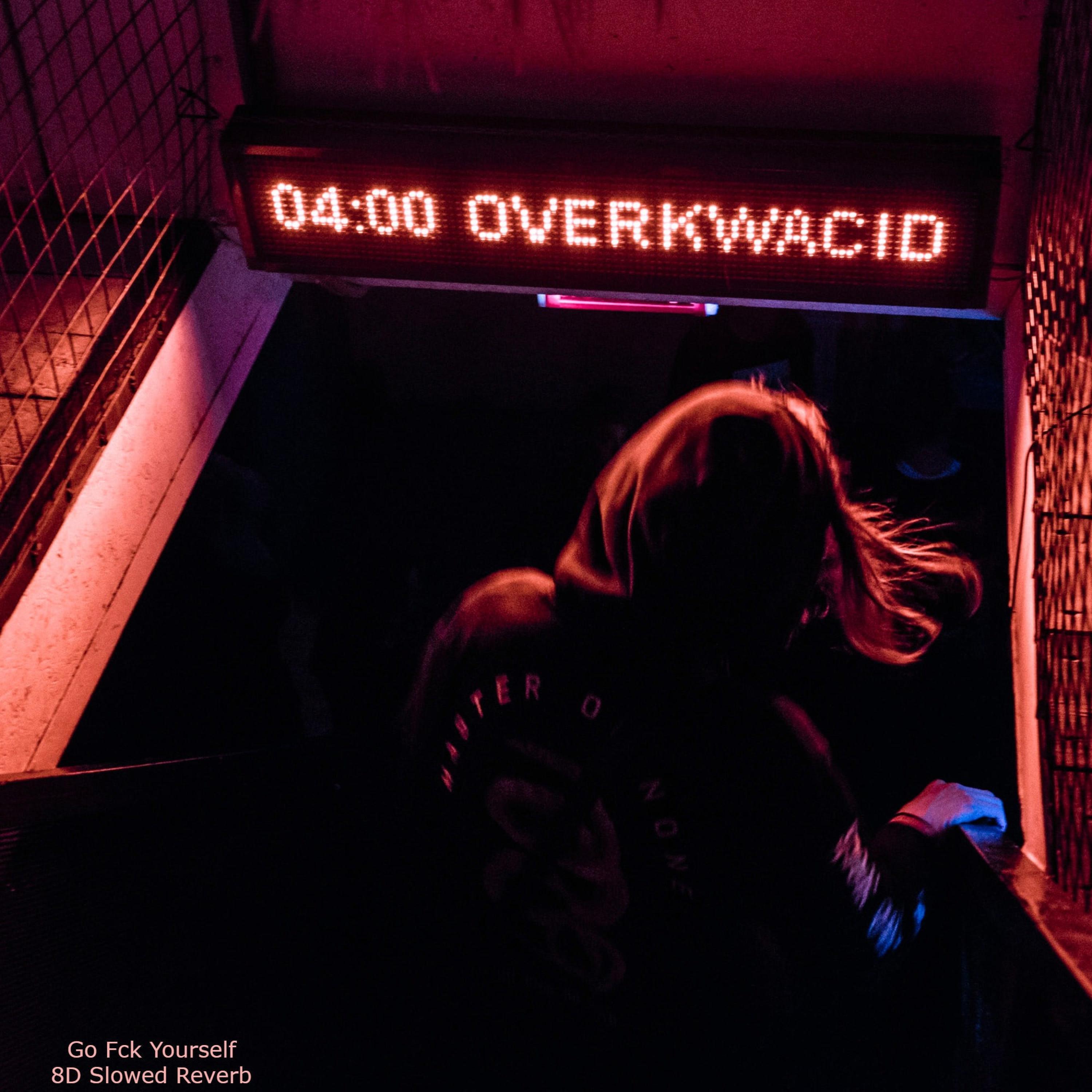 Релиз Go Fck Yourself (8D Slowed Reverb Remix)