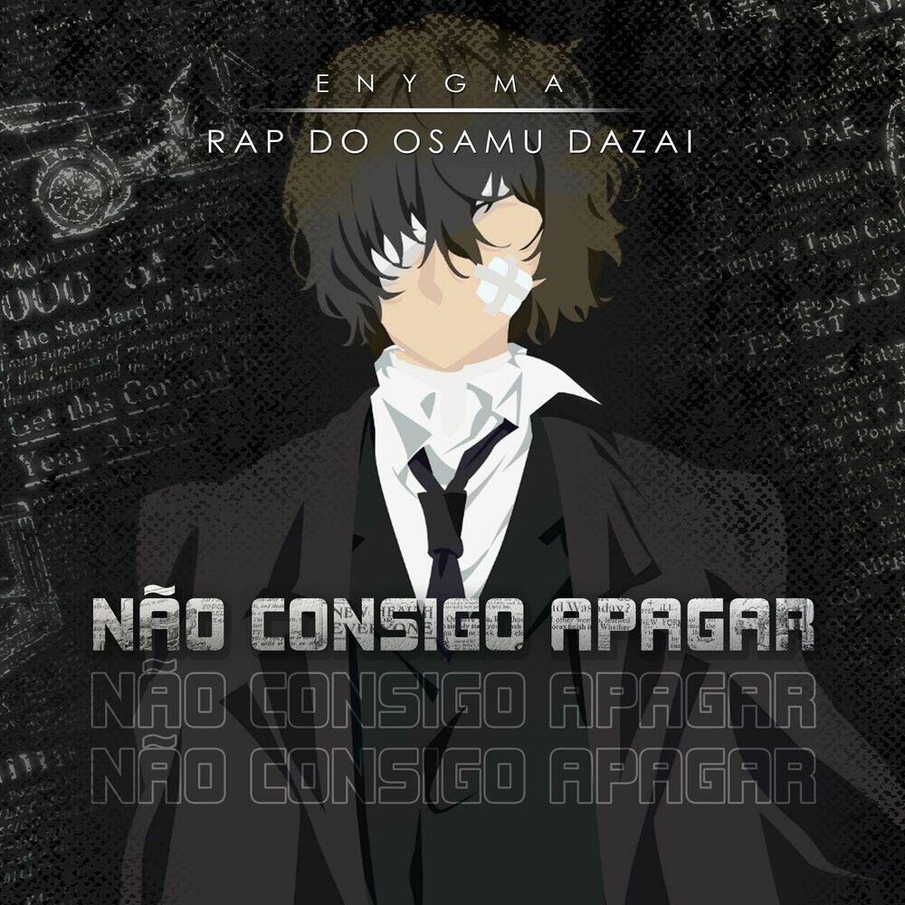 Релиз Rap do Dazai: Não Consigo Apagar