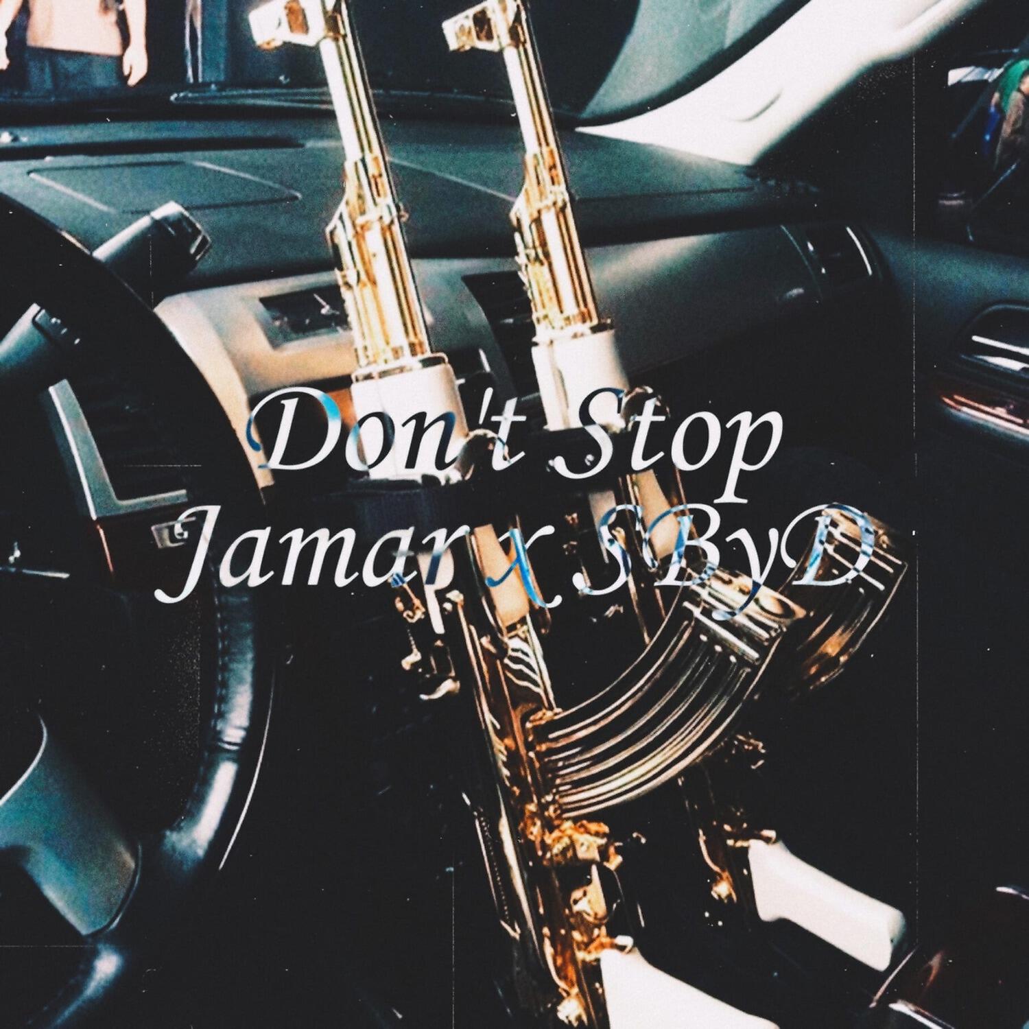 Постер альбома Don't Stop