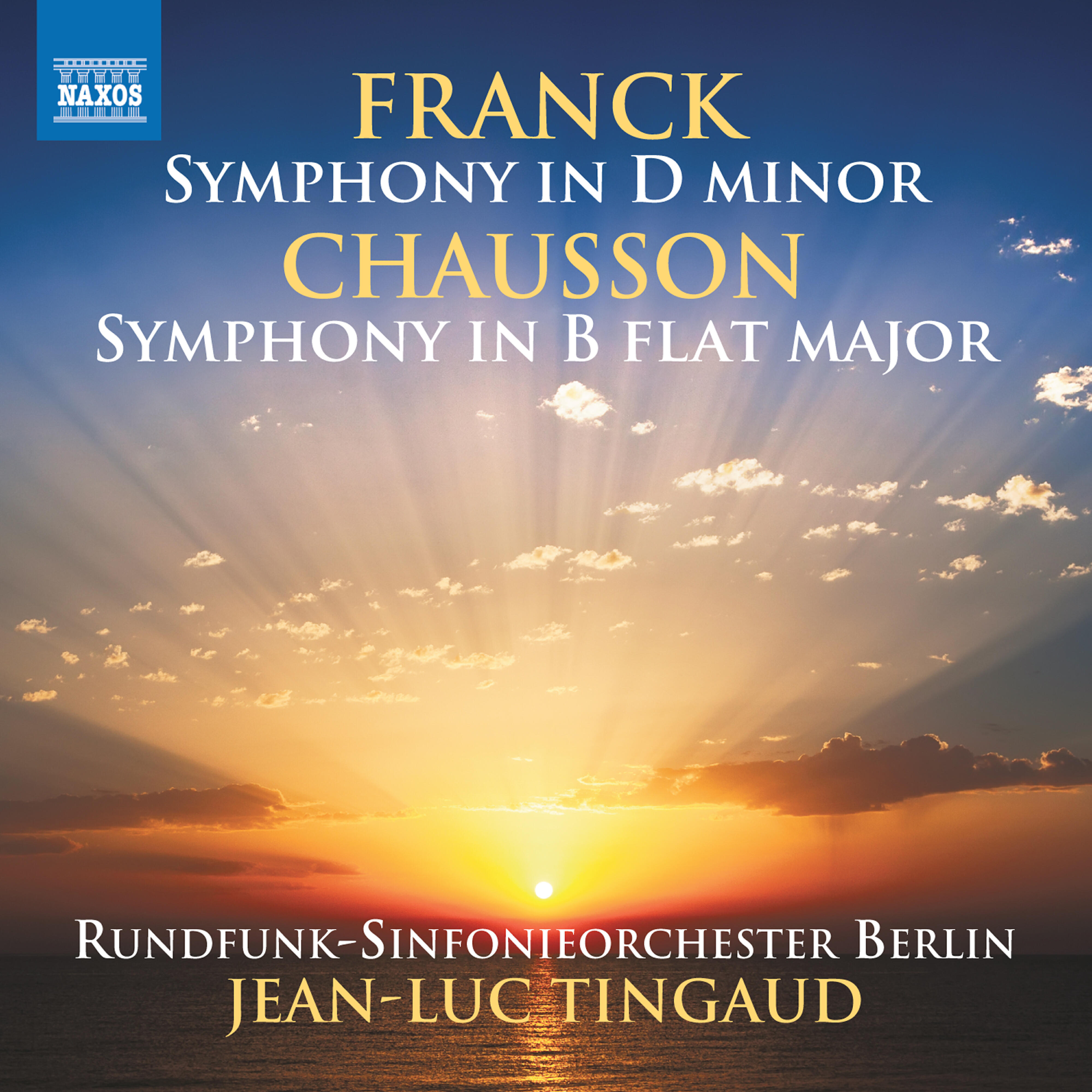 Релиз Franck: Symphony in D Minor, FWV 48 - Chausson: Symphony in B-Flat Major, Op. 20