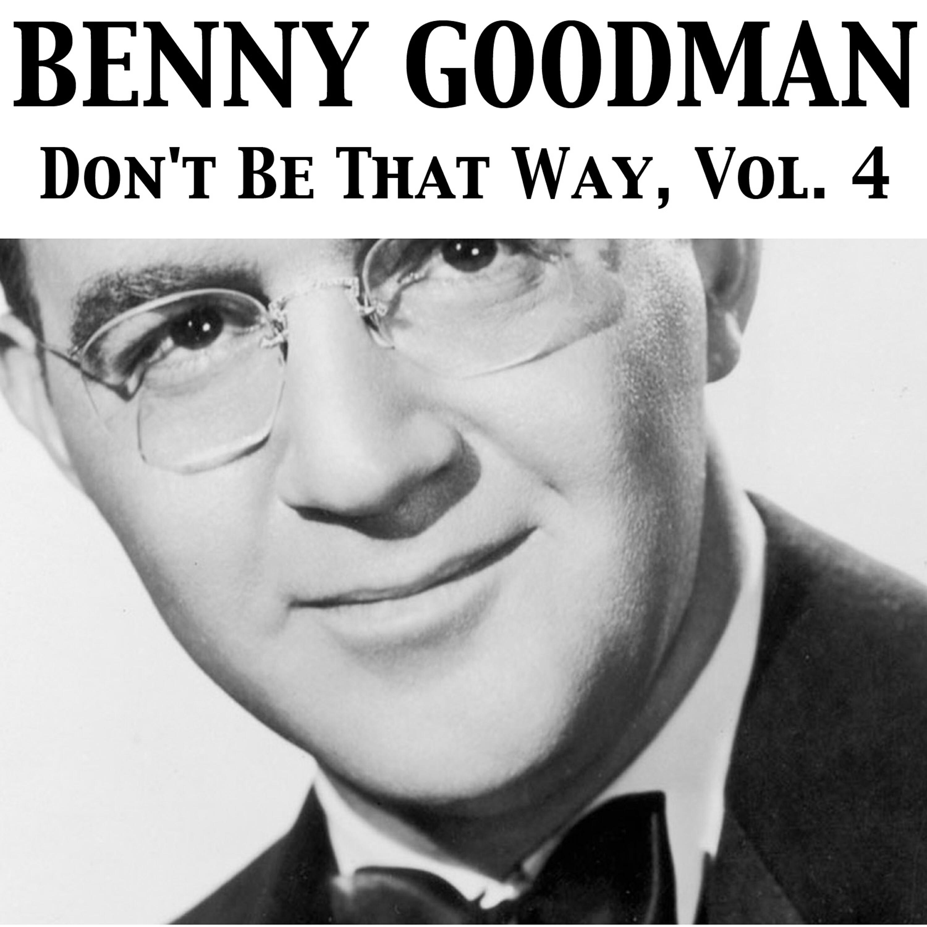 Релиз Don't Be That Way, Vol. 4