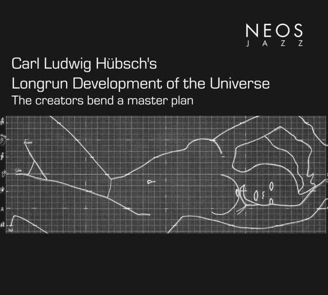 Релиз Carl Ludwig Hubsch's: Longrun Development of the Universe