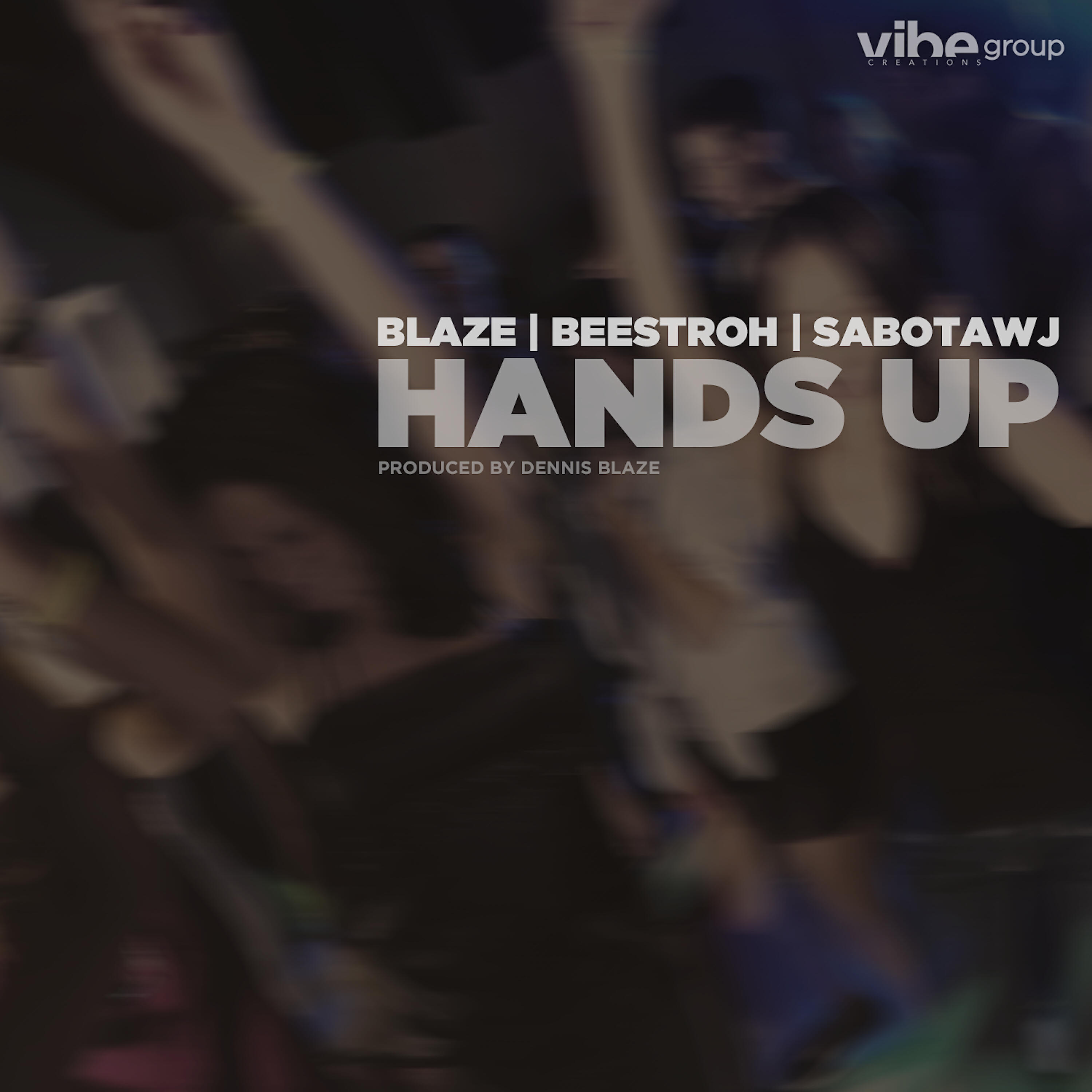 Релиз Hands Up (feat. Beestroh & Sabotawj)