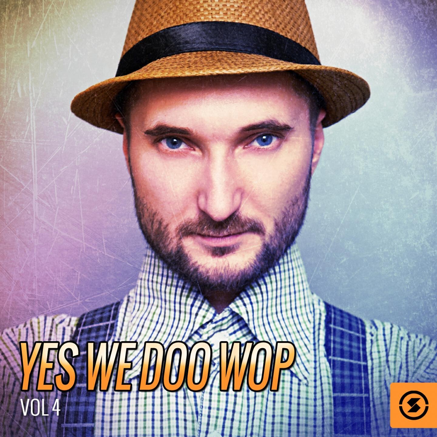 Релиз Yes We Doo Wop, Vol. 4