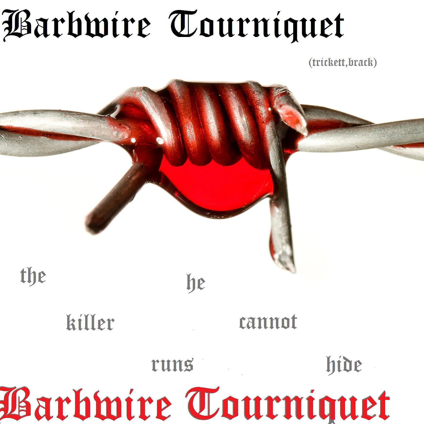Barbwire Tourniquet