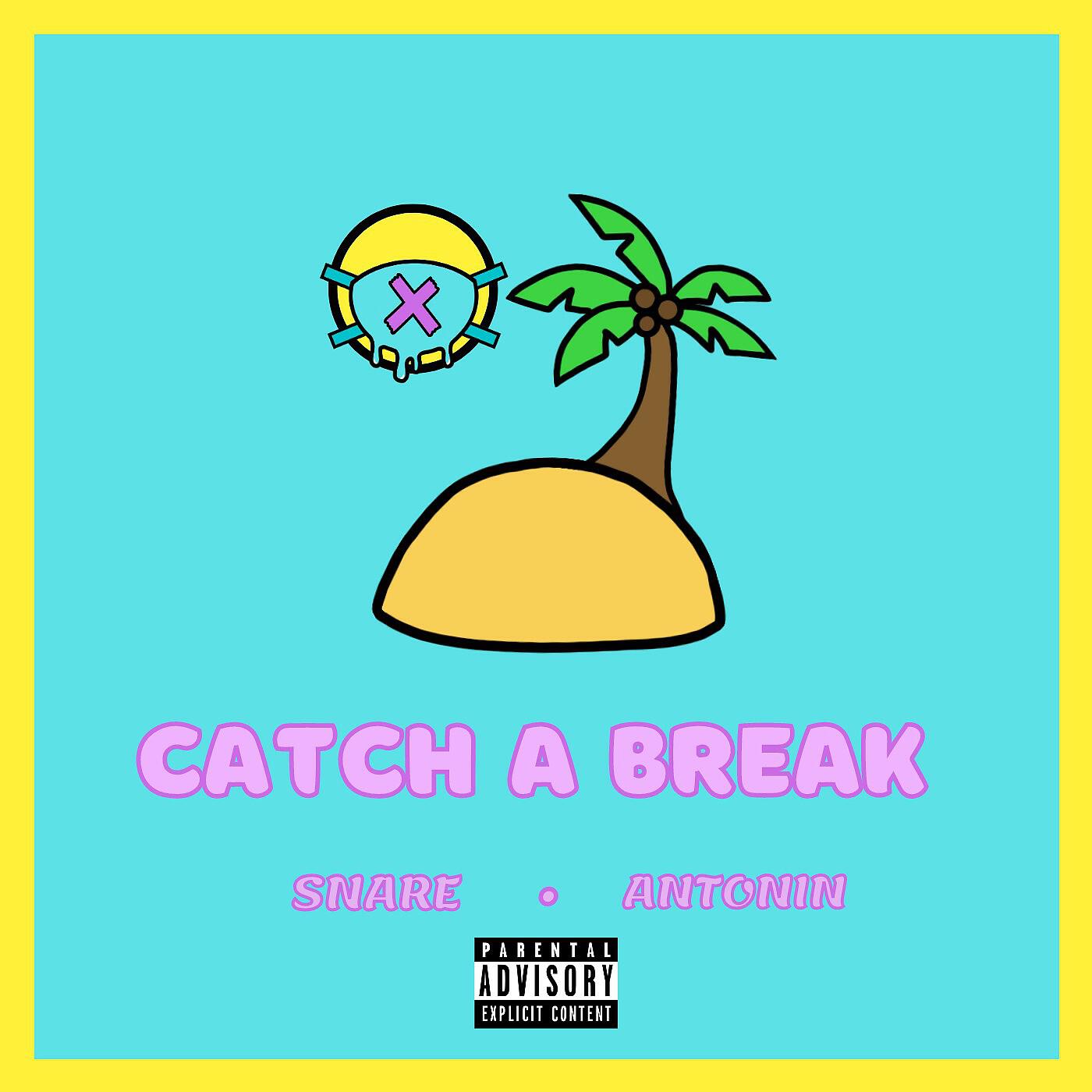 Релиз Catch a Break