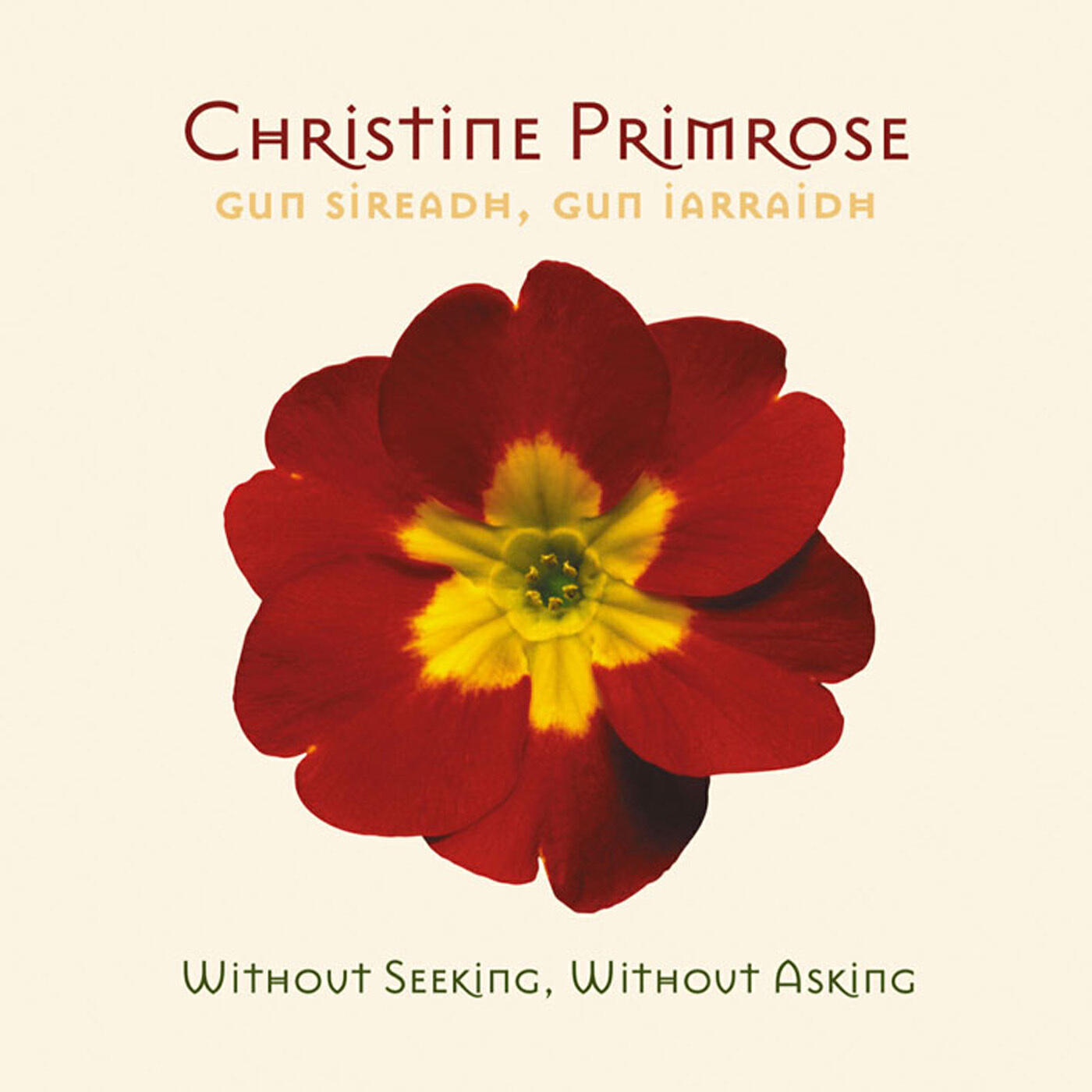 Релиз Gun Sireadh, Gun Iarraidh (Without Seeking, Without Asking)