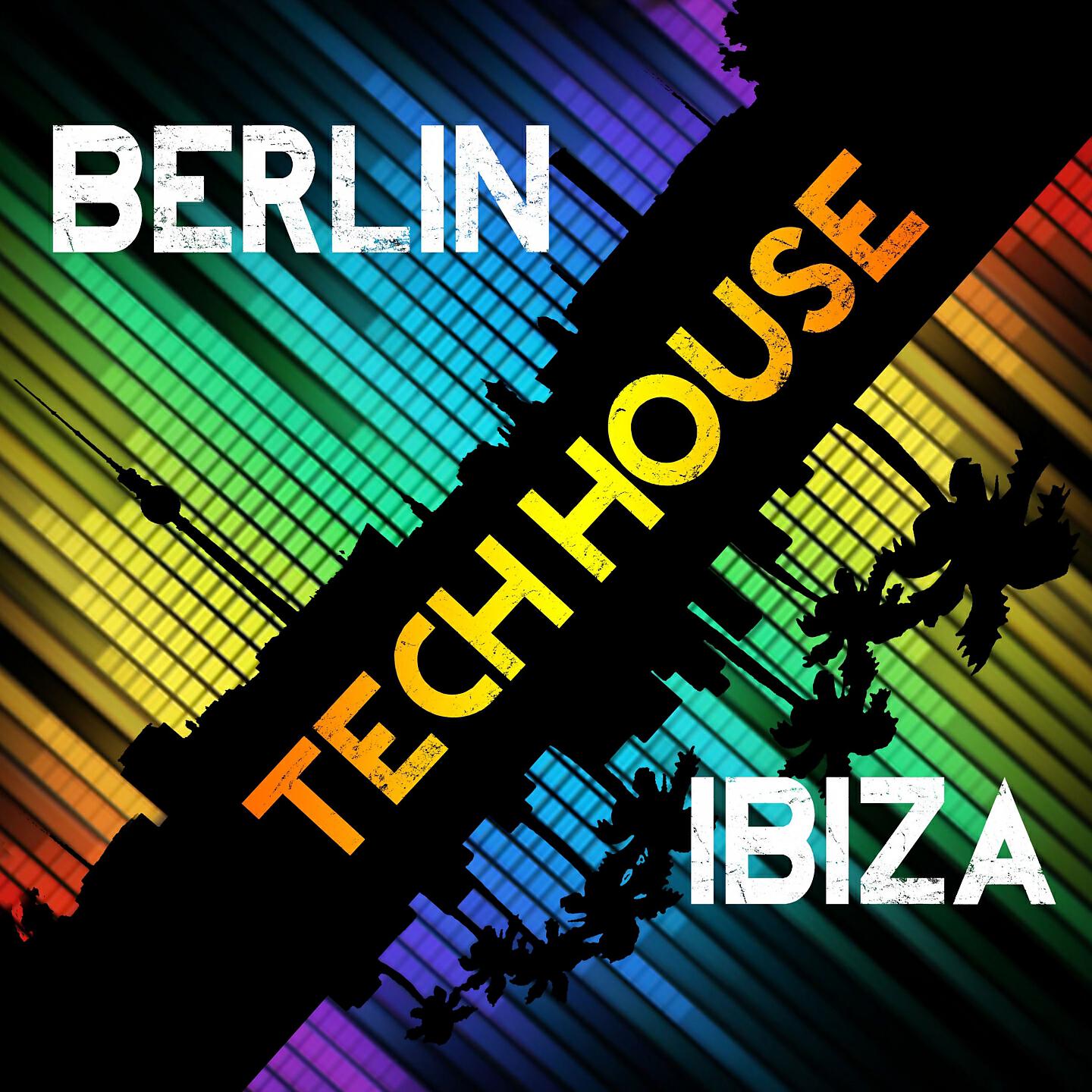 Релиз BERLIN TECH HOUSE IBIZA