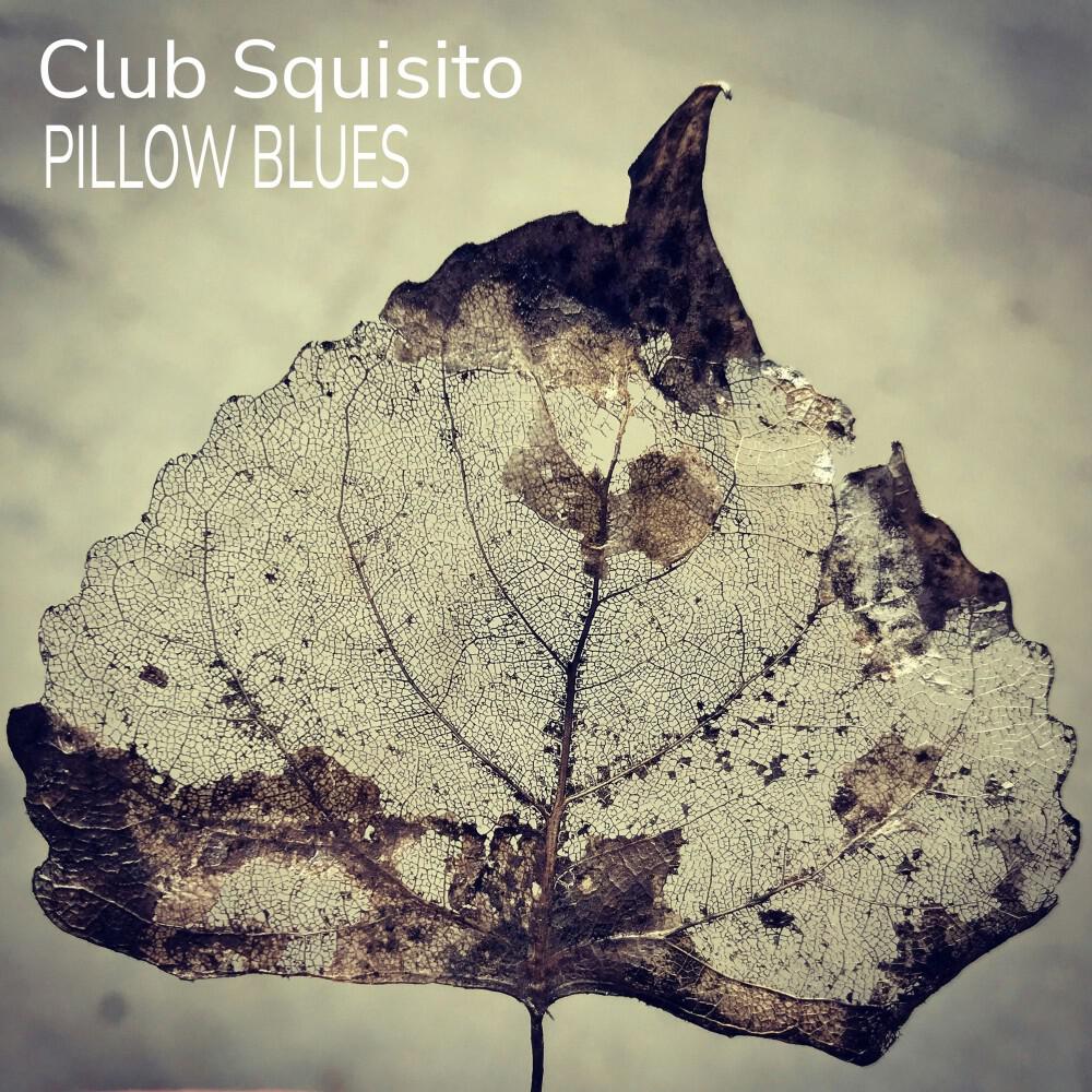 Релиз Pillow Blues