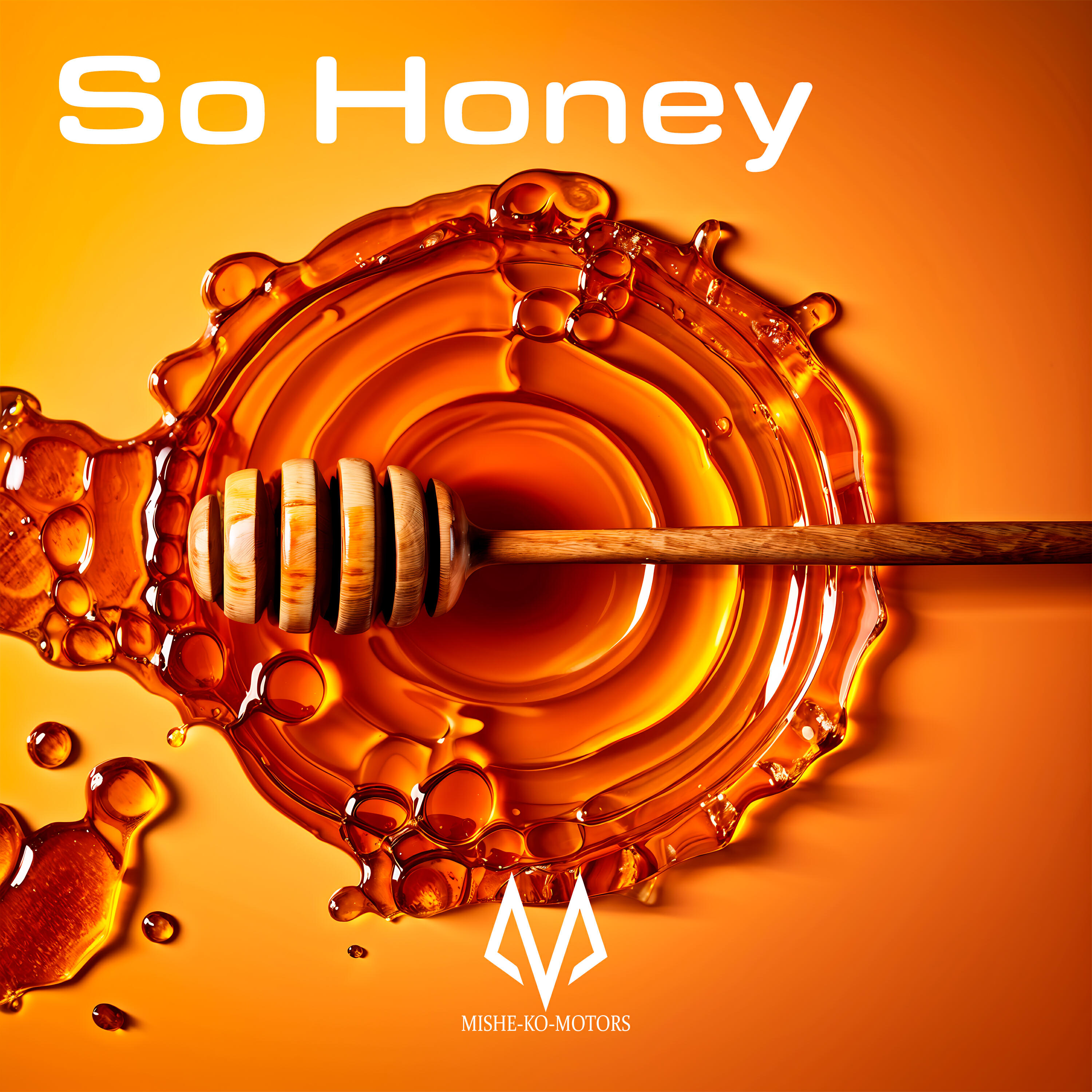 Релиз So Honey