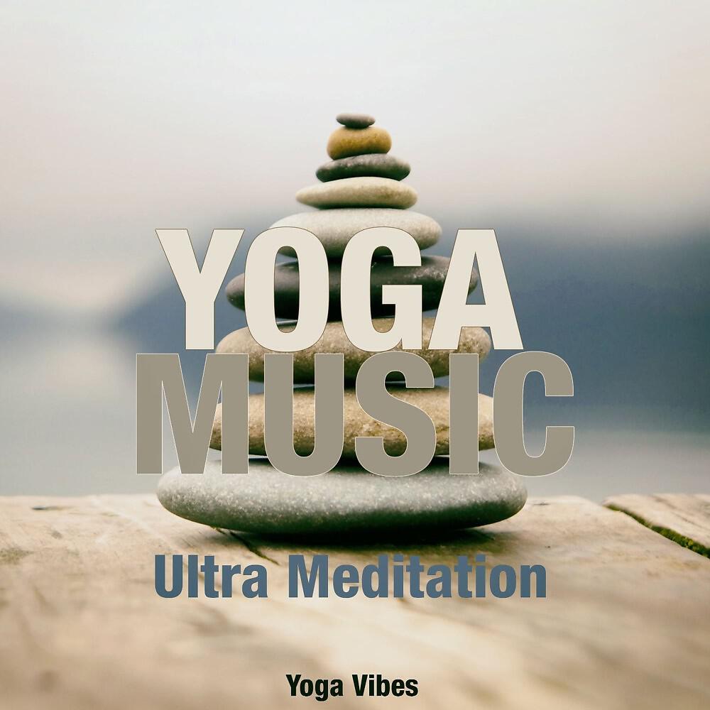 Релиз Ultra Meditation (Yoga Vibes)