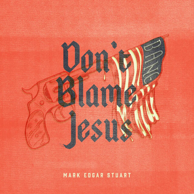 Релиз Don't Blame Jesus
