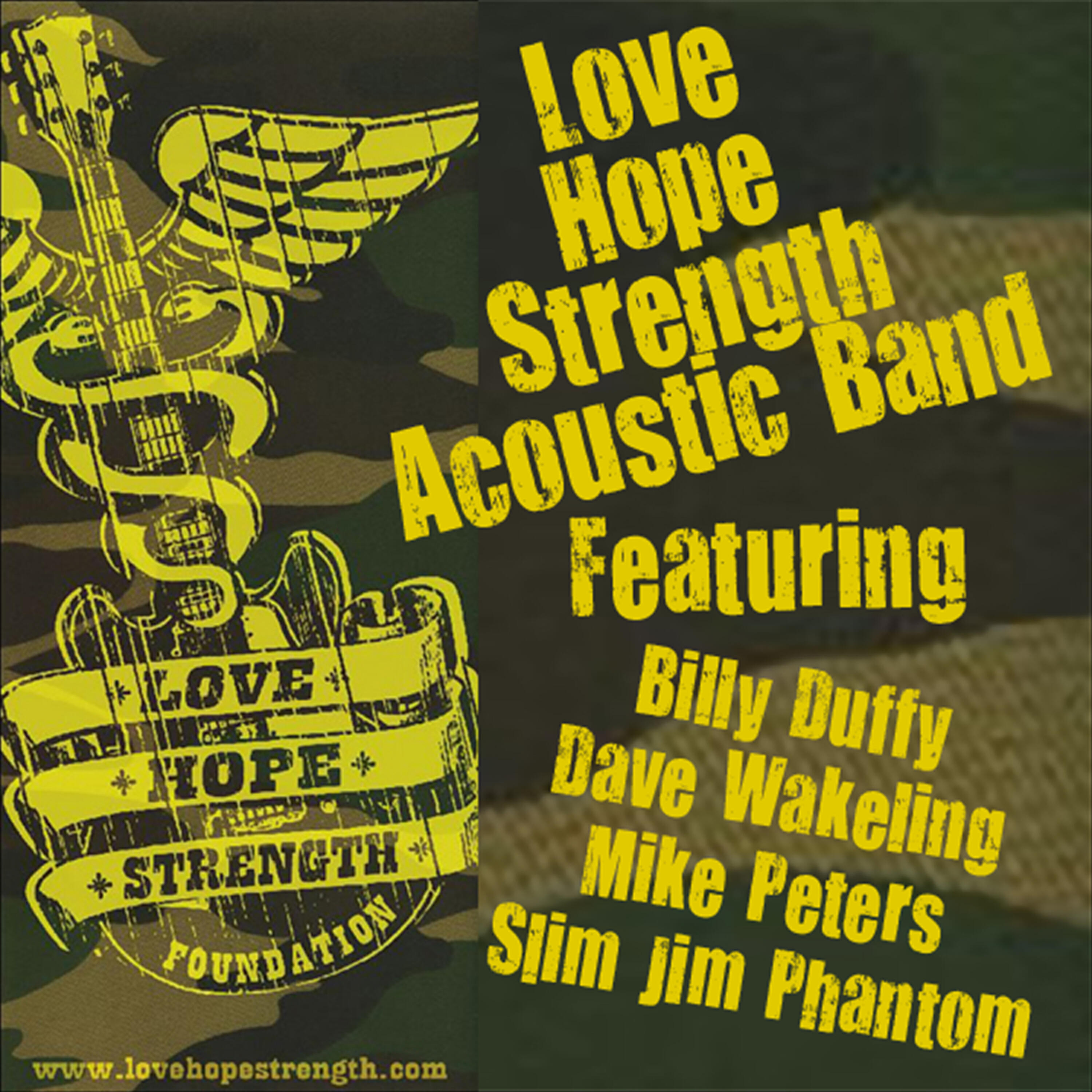 Love Hope Strength Acoustic Band