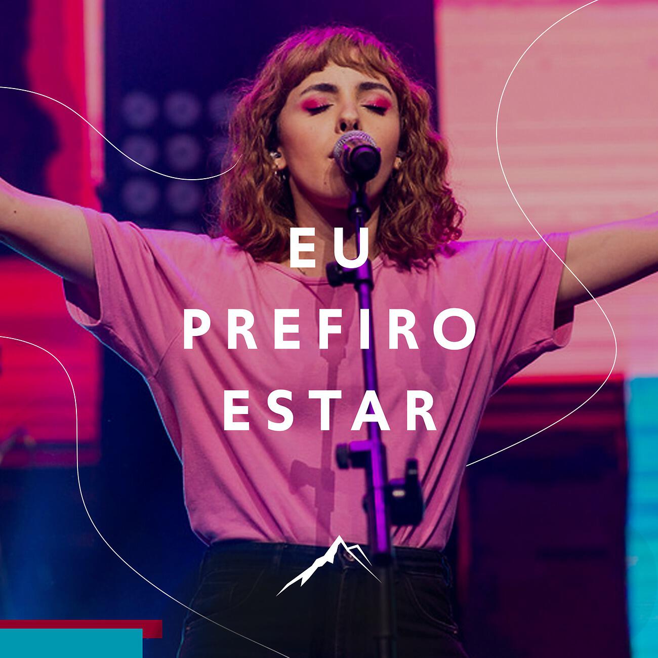 Релиз Eu Prefiro Estar