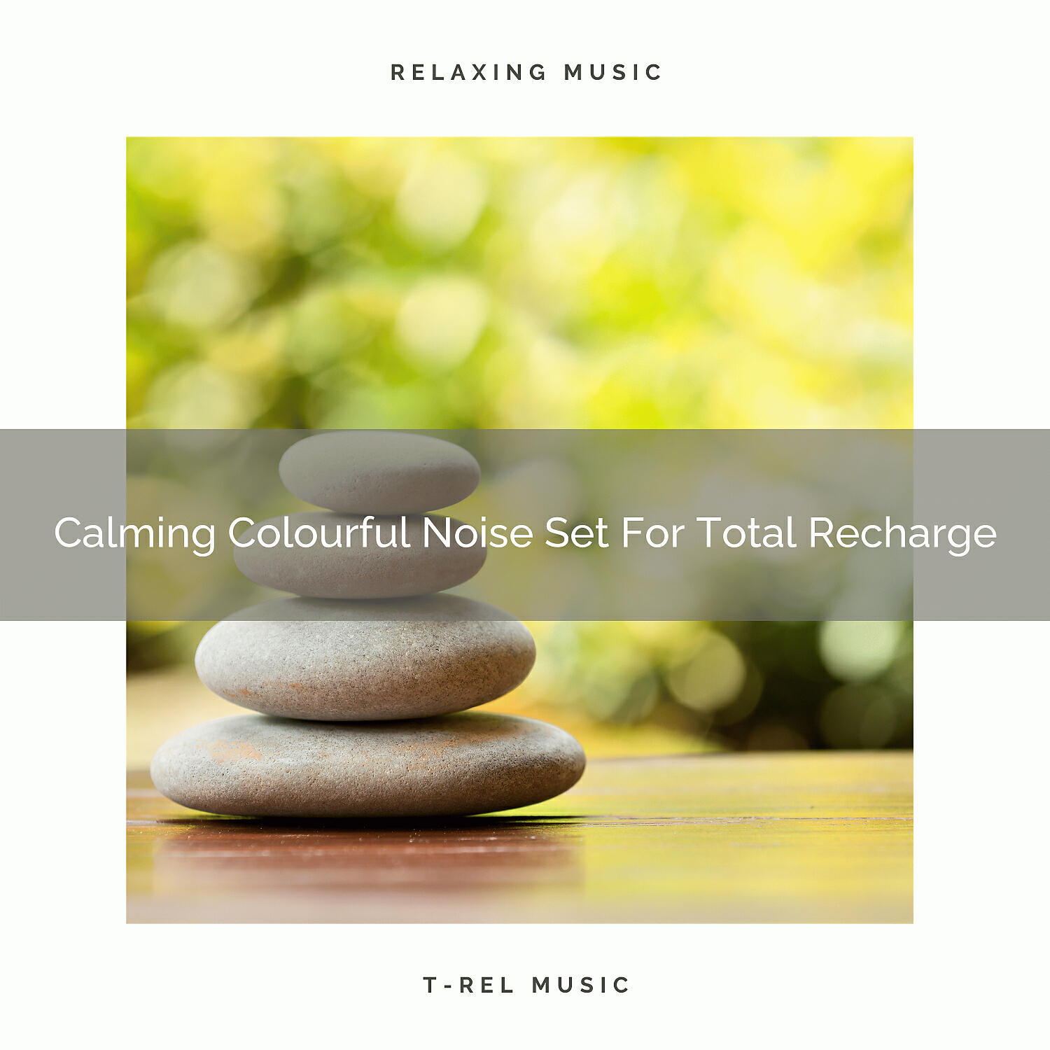 Релиз Calming Colourful Noise Set For Total Recharge