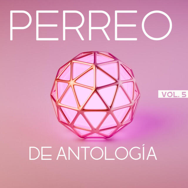 Постер альбома Perreo De Antología Vol. 5
