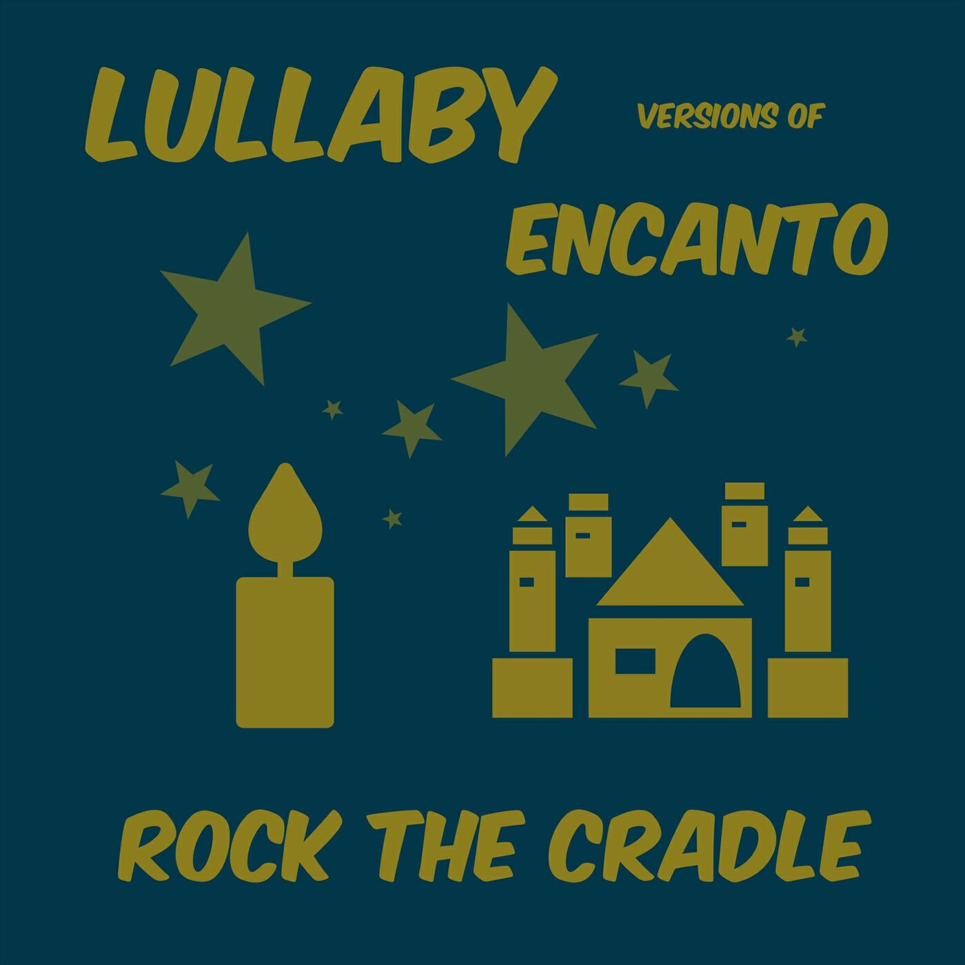Релиз Lullaby Versions of Encanto