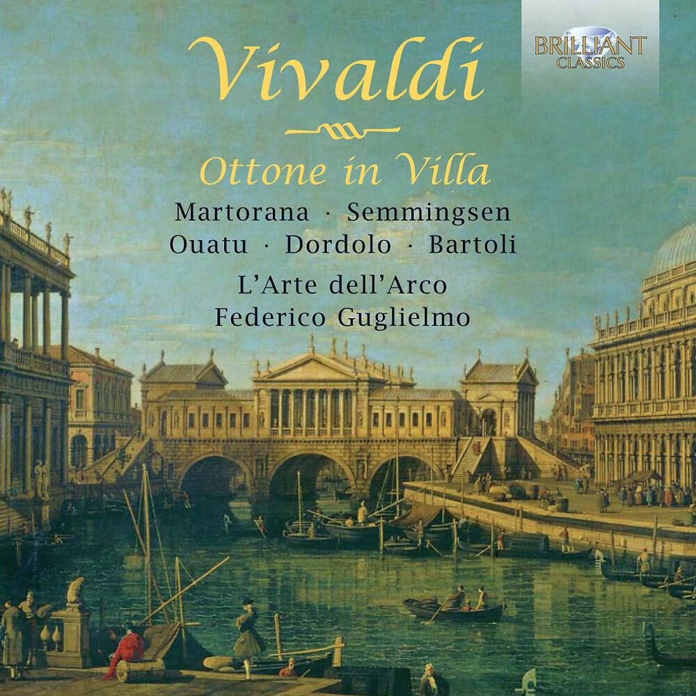 Релиз Vivaldi: Ottone in Villa