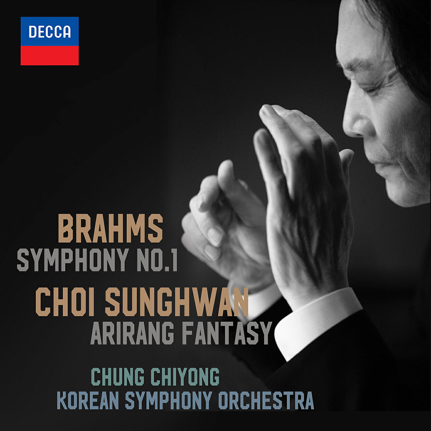 Релиз Brahms Symphony No. 1 & Choi Sunghwan Arirang Fantasy