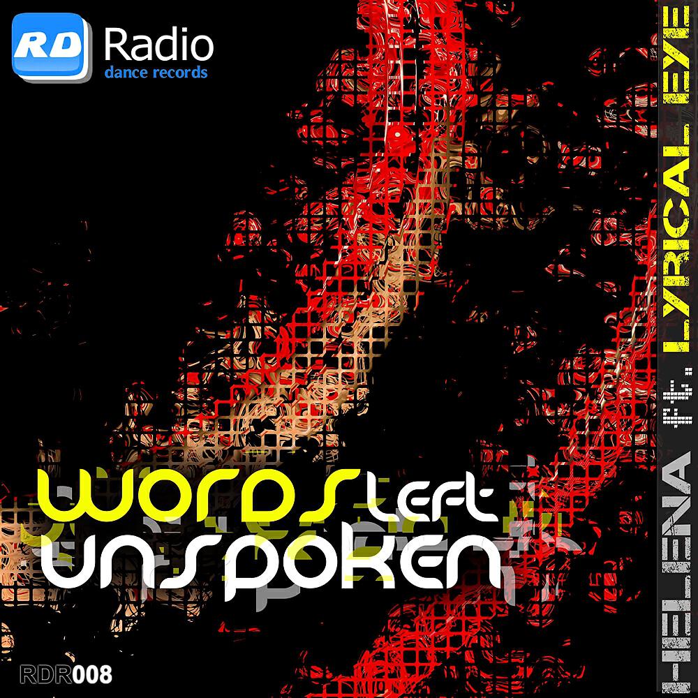 Скачать песню Helena Panayi, Lyrical Eye - Words Left Unspoken бесплатно в MP3 для Android и iOS