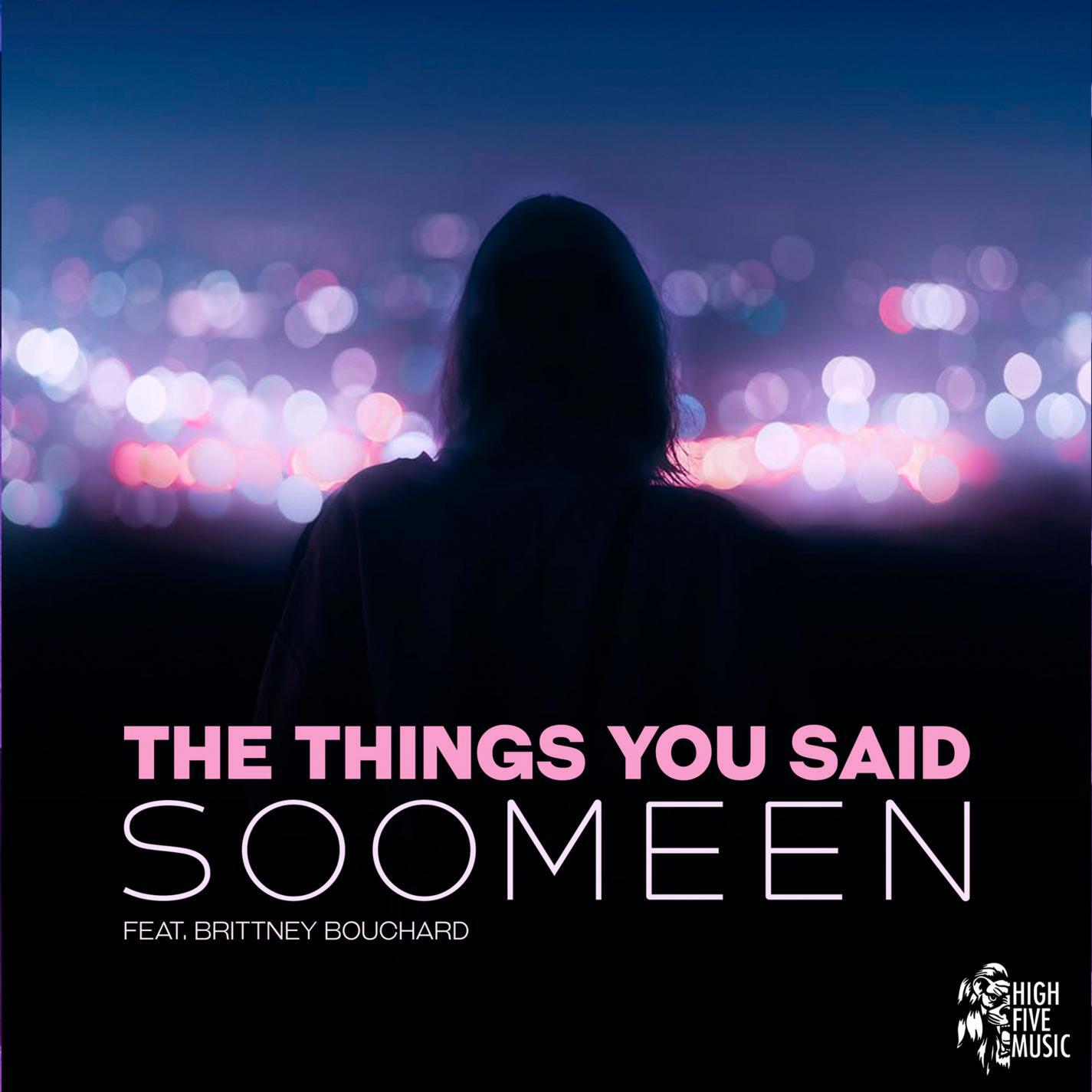 Релиз The Things You Said
