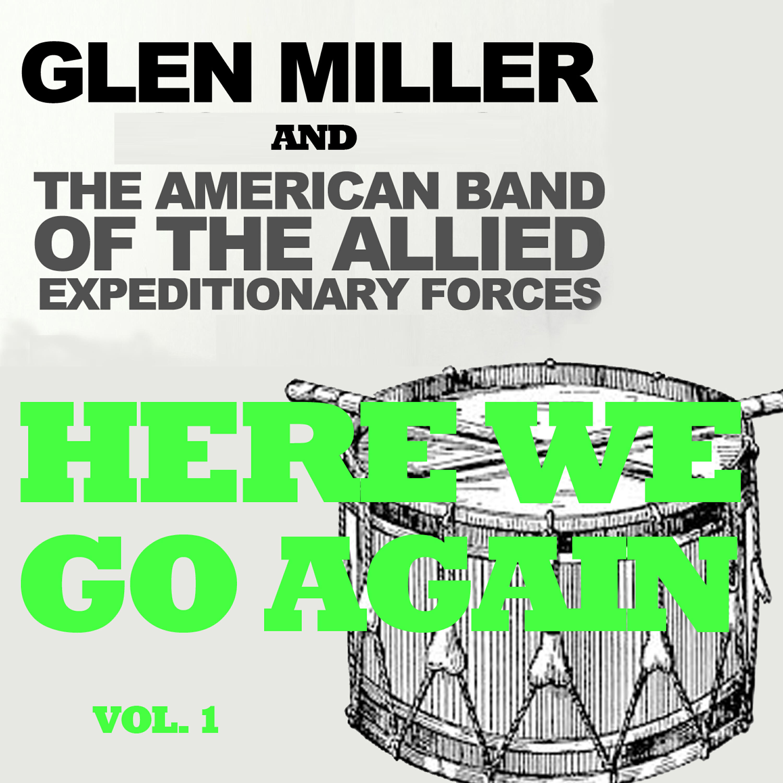 The American Band Of The Allied Expeditionary Forces