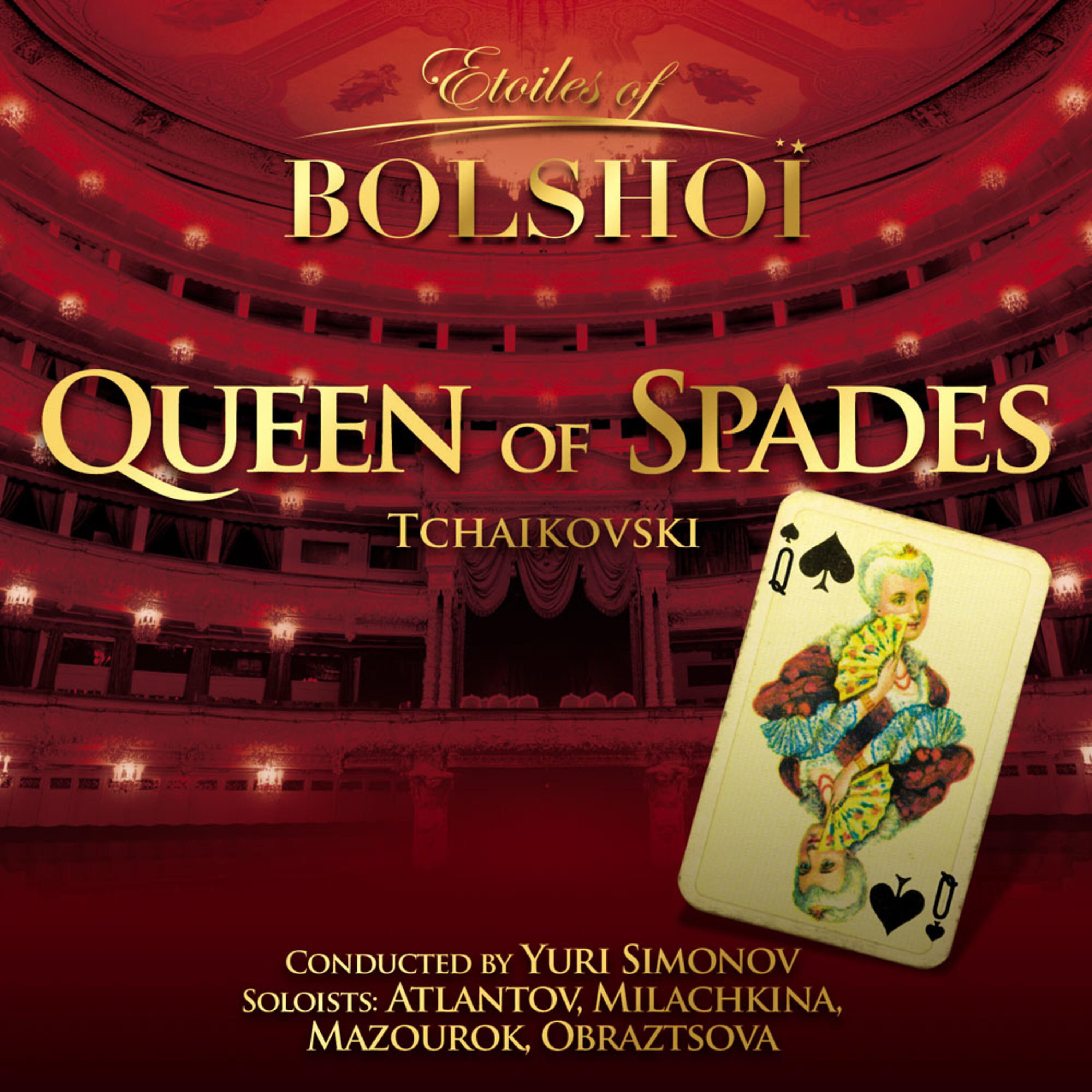 Релиз Tchaïkovsky: The Queen of Spades (Etoiles Of Bolshoï)