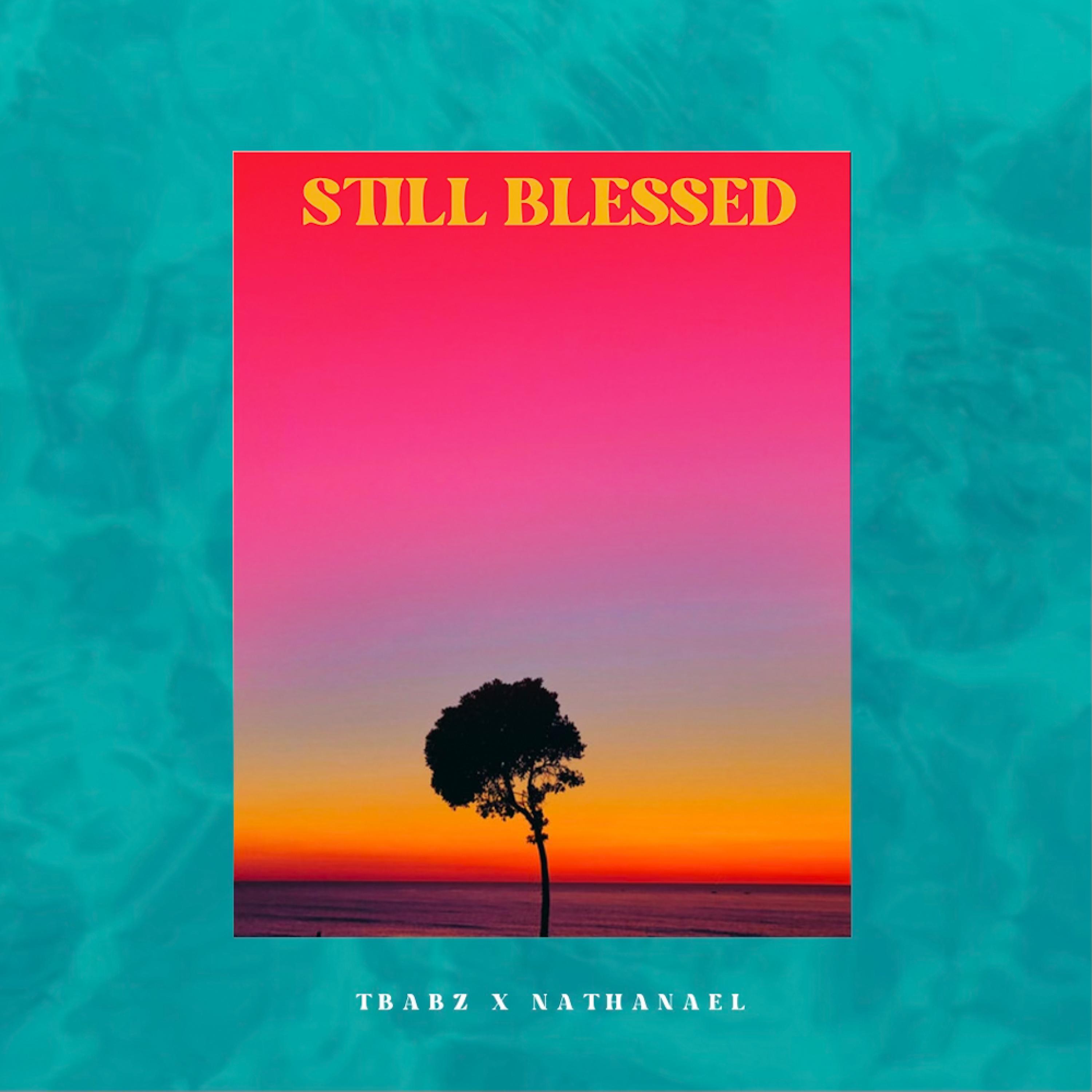Still Blessed Music