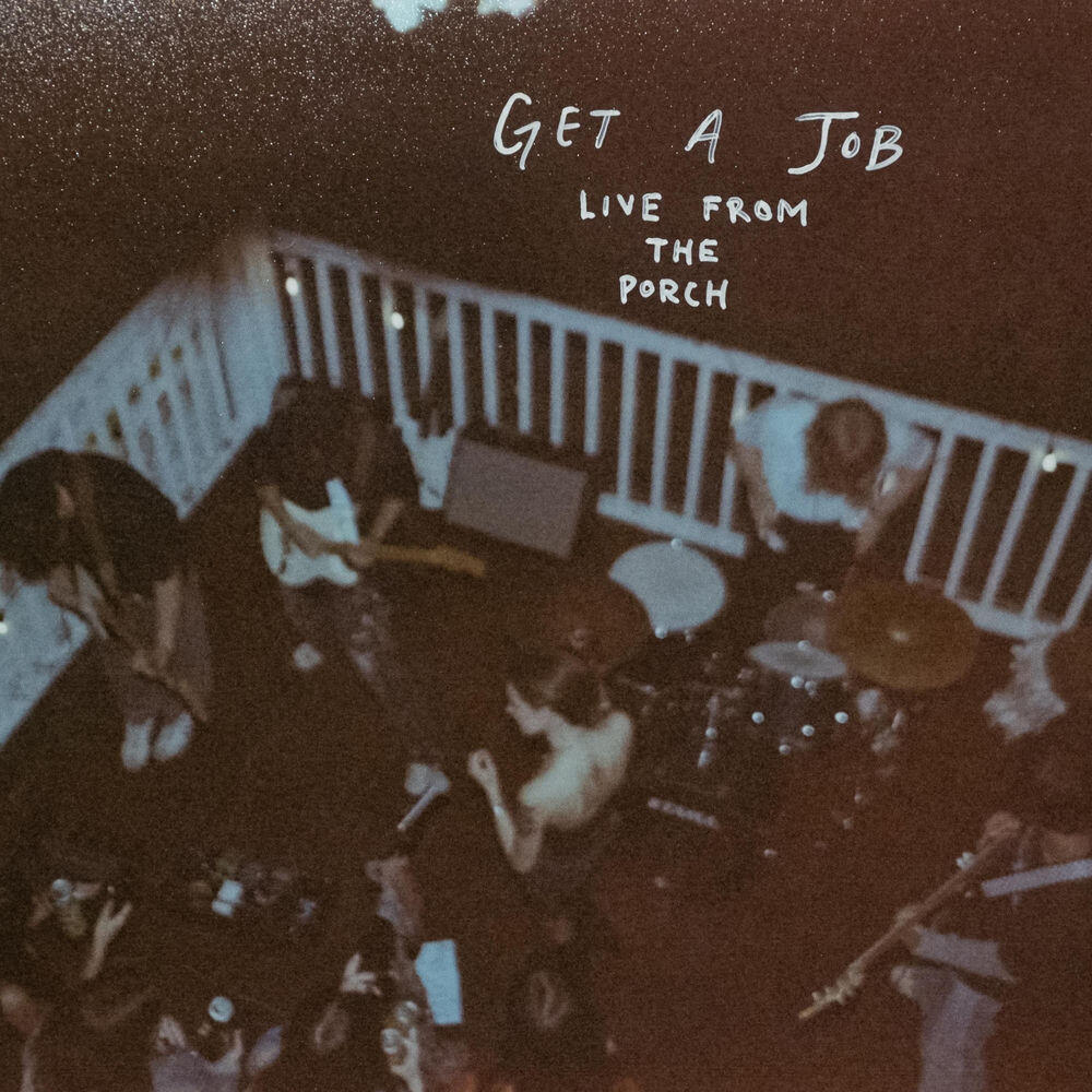 Релиз Get A Job (Live From The Porch)