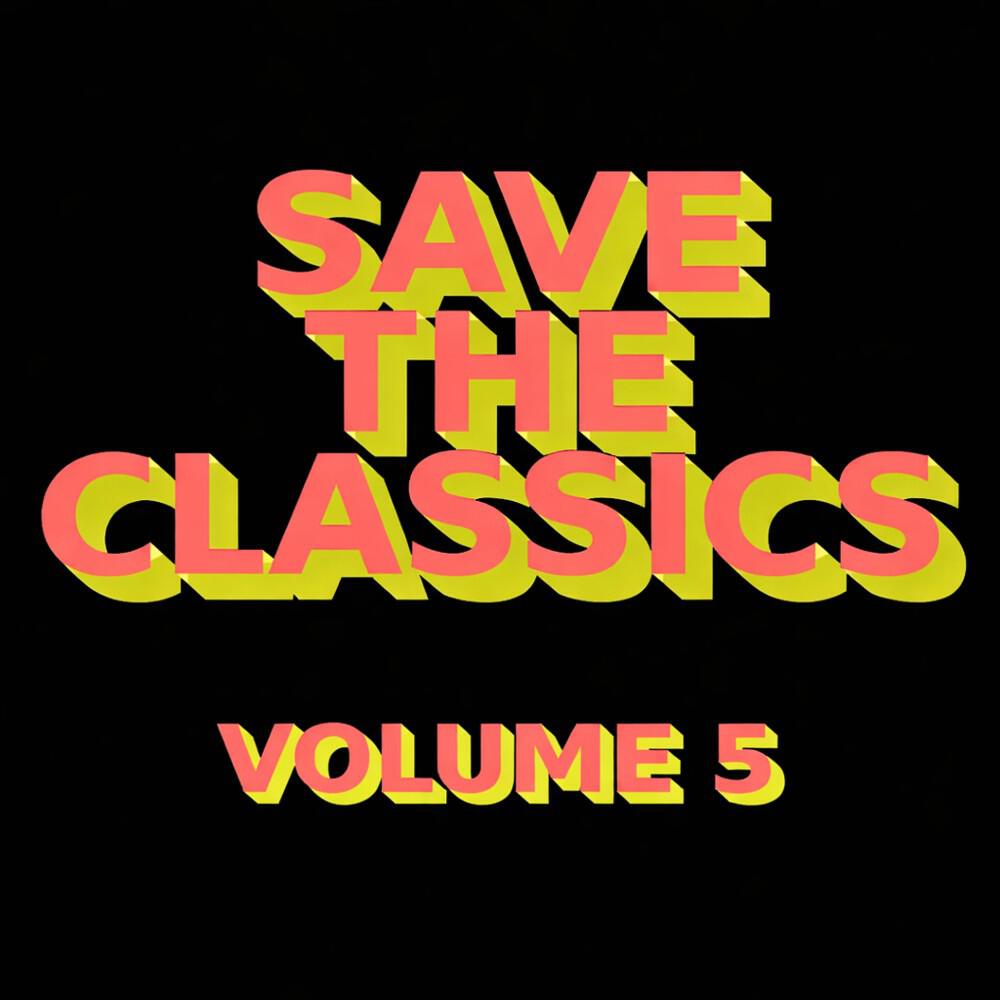 Релиз Save the Classics - Vol. 5