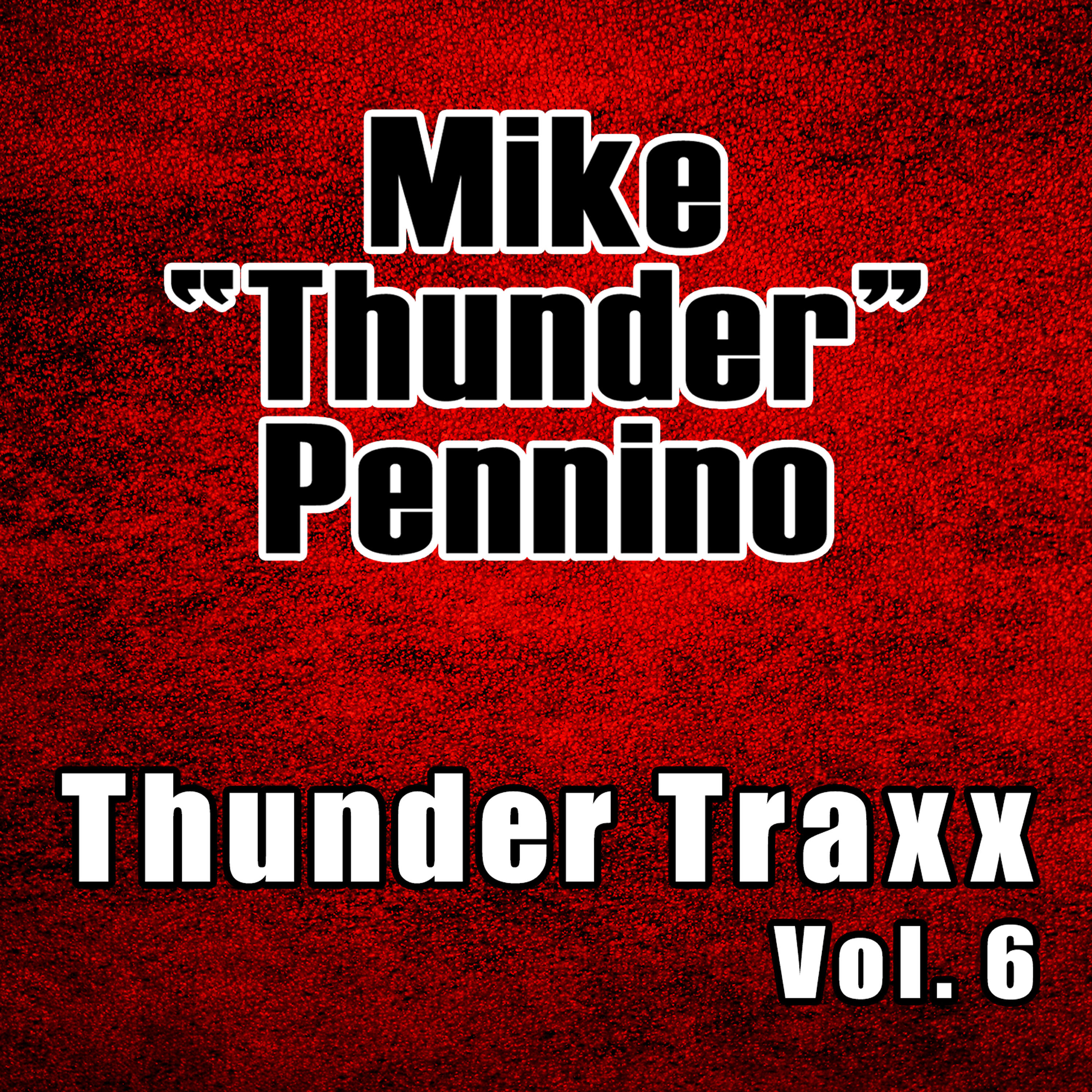 Релиз Thunder Traxx, Vol. 6