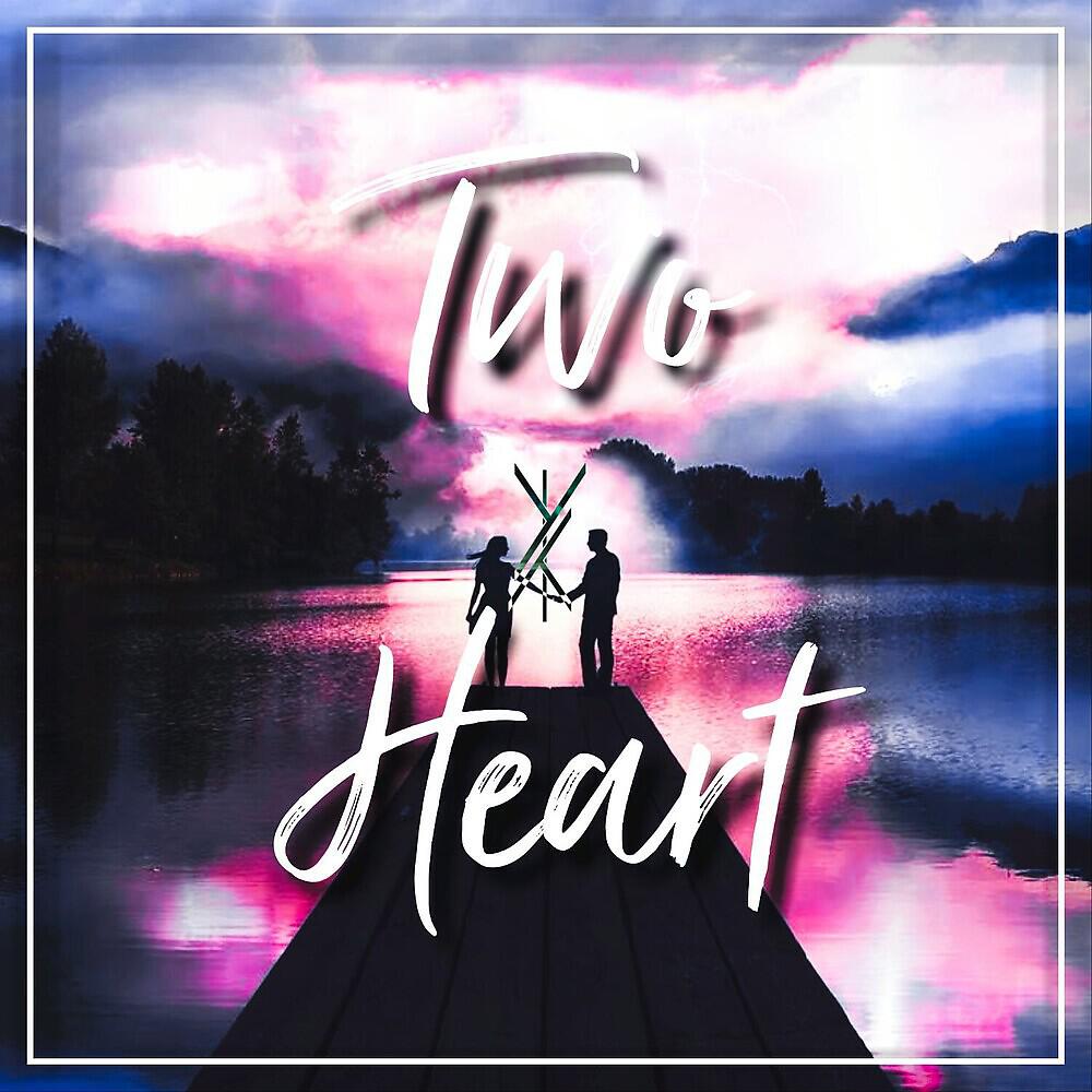 Постер альбома Two Heart
