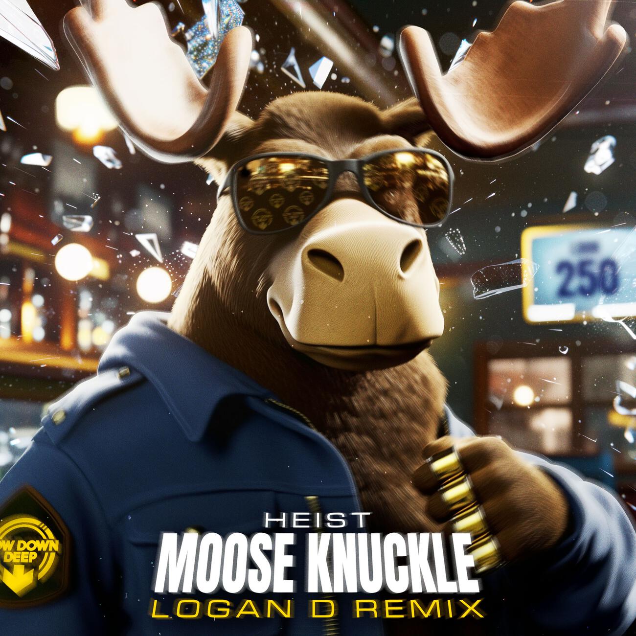 Релиз Moose Knuckle (Logan D Remix)