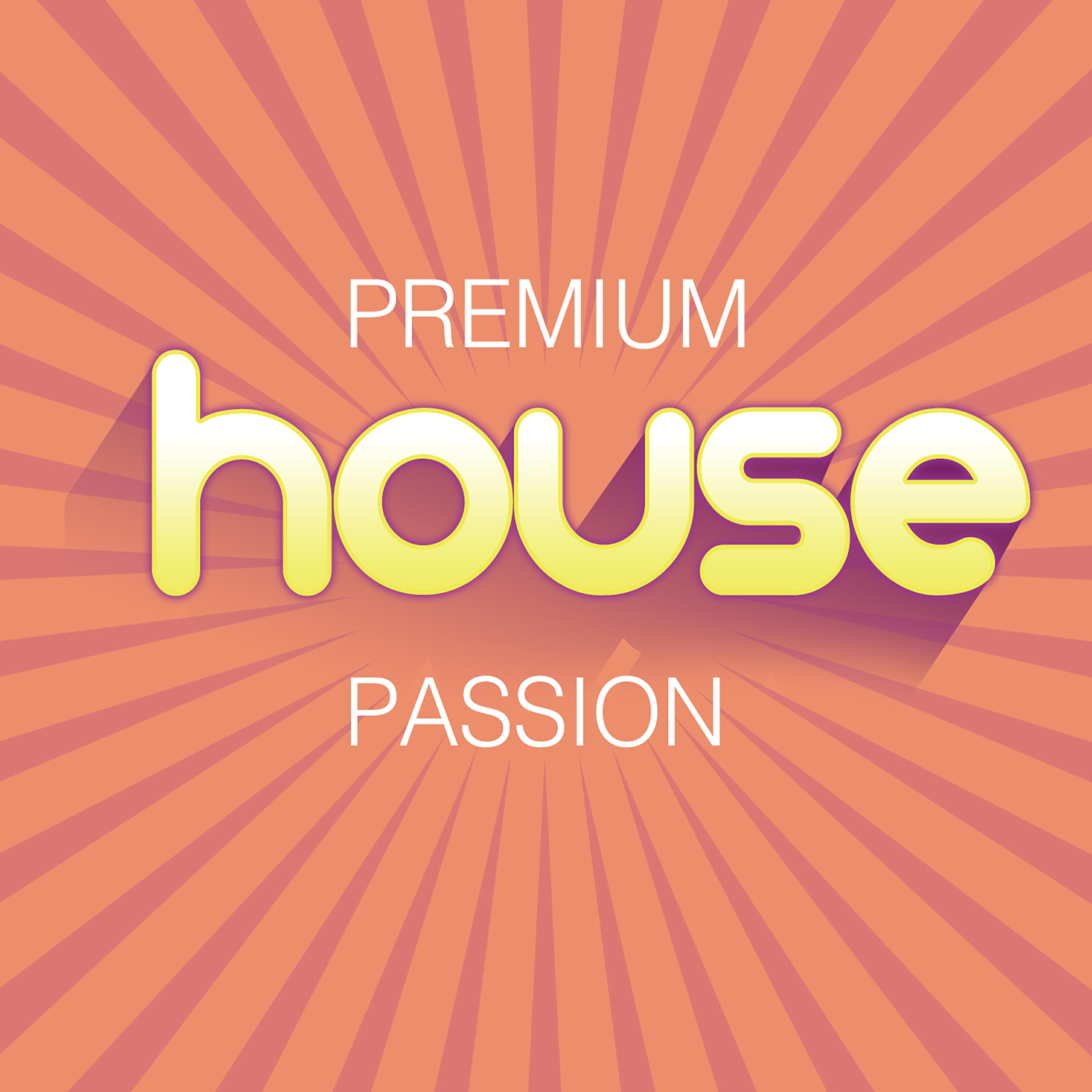 Релиз Premium House Passion