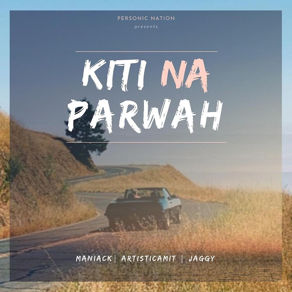 Релиз Kiti Na Parwah