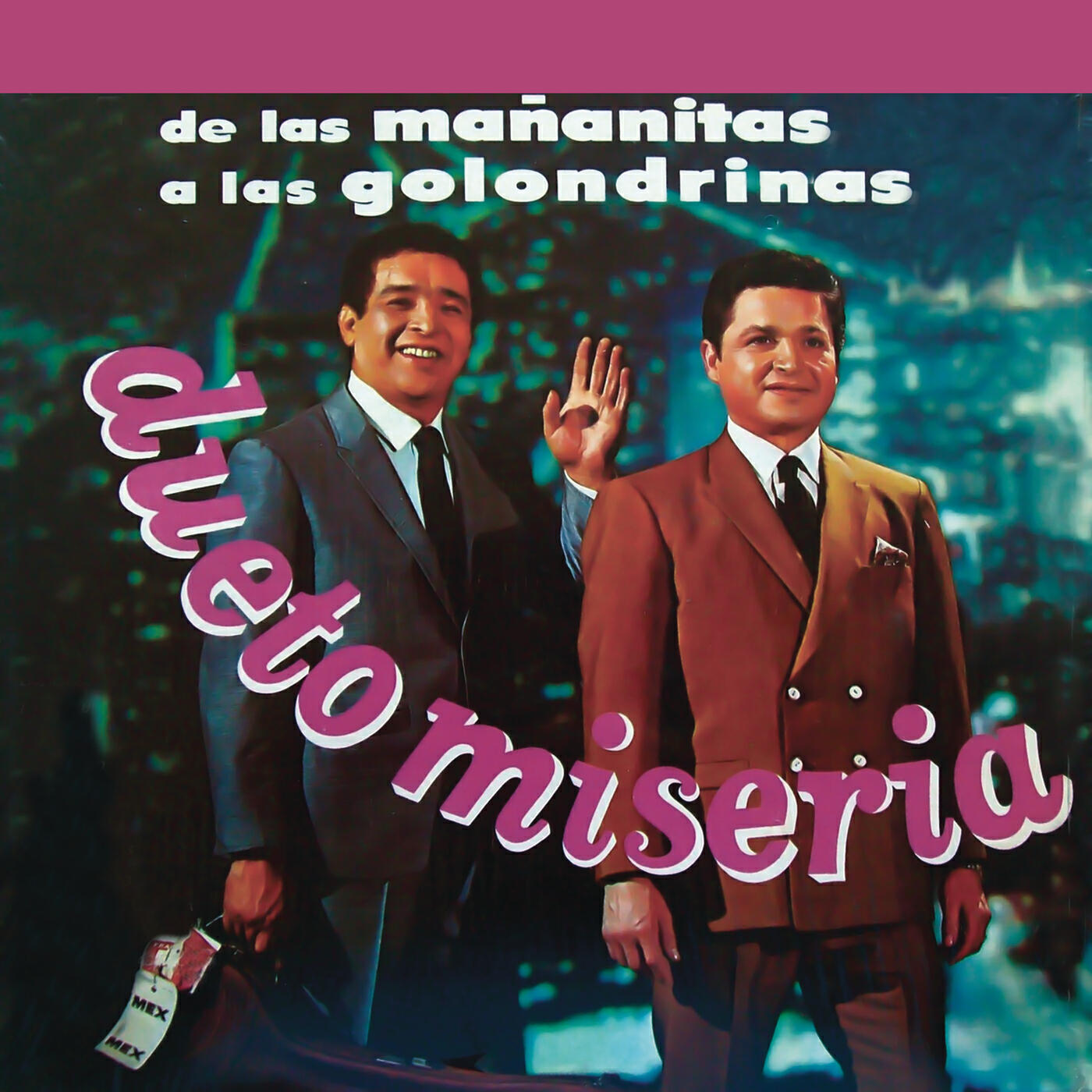 Релиз De las Mañanitas a las Golondrinas