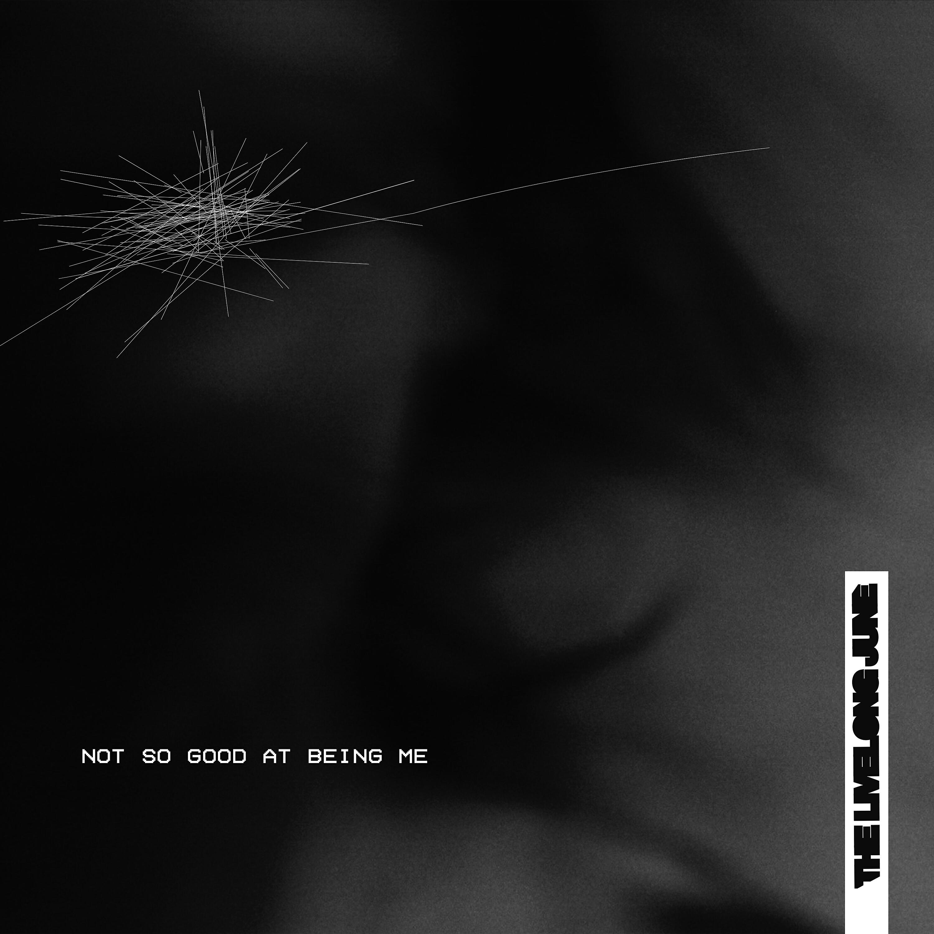 Релиз Not so Good at Being Me