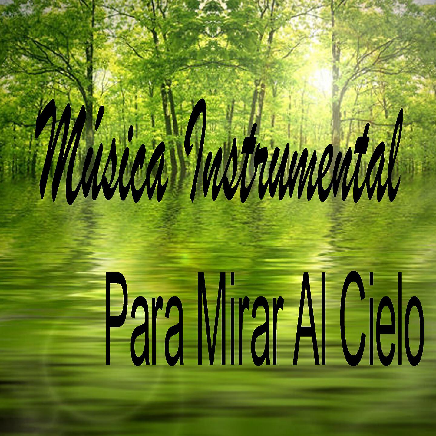 Релиз Música Instrumental para Mirar al Cielo