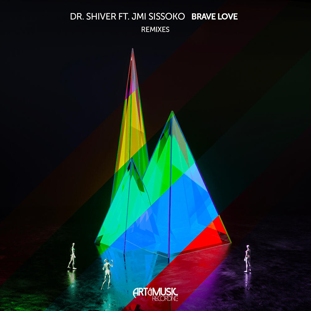 Релиз Brave Love (Remixes)