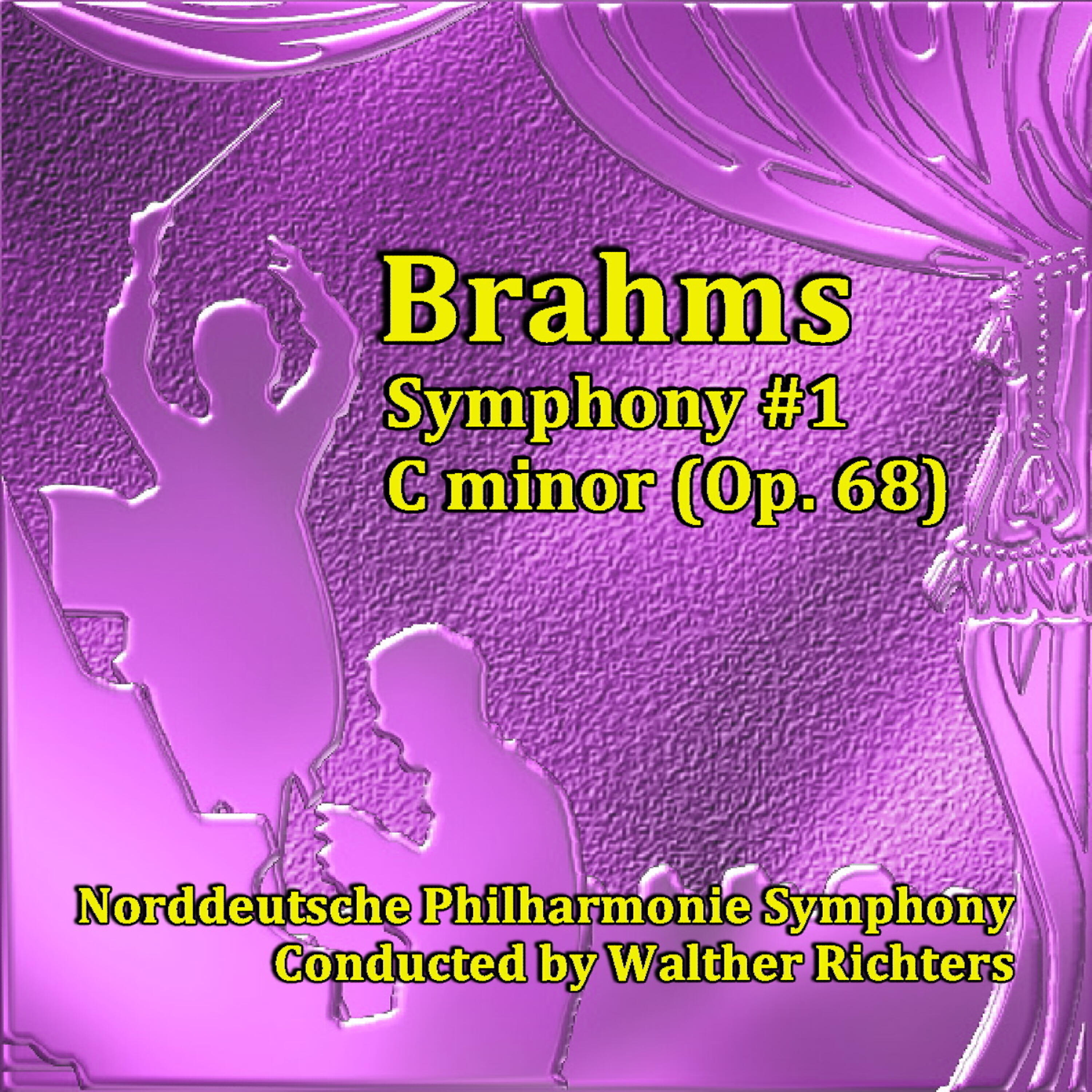 Релиз Brahms: Symphony No. 1 in C Minor, Op. 68