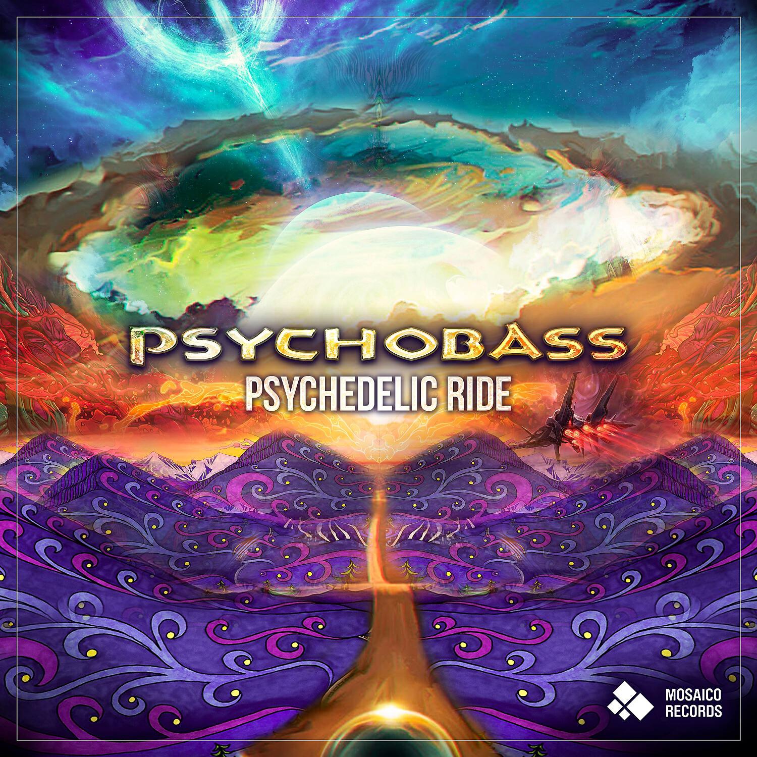 Релиз Psychedelic Ride