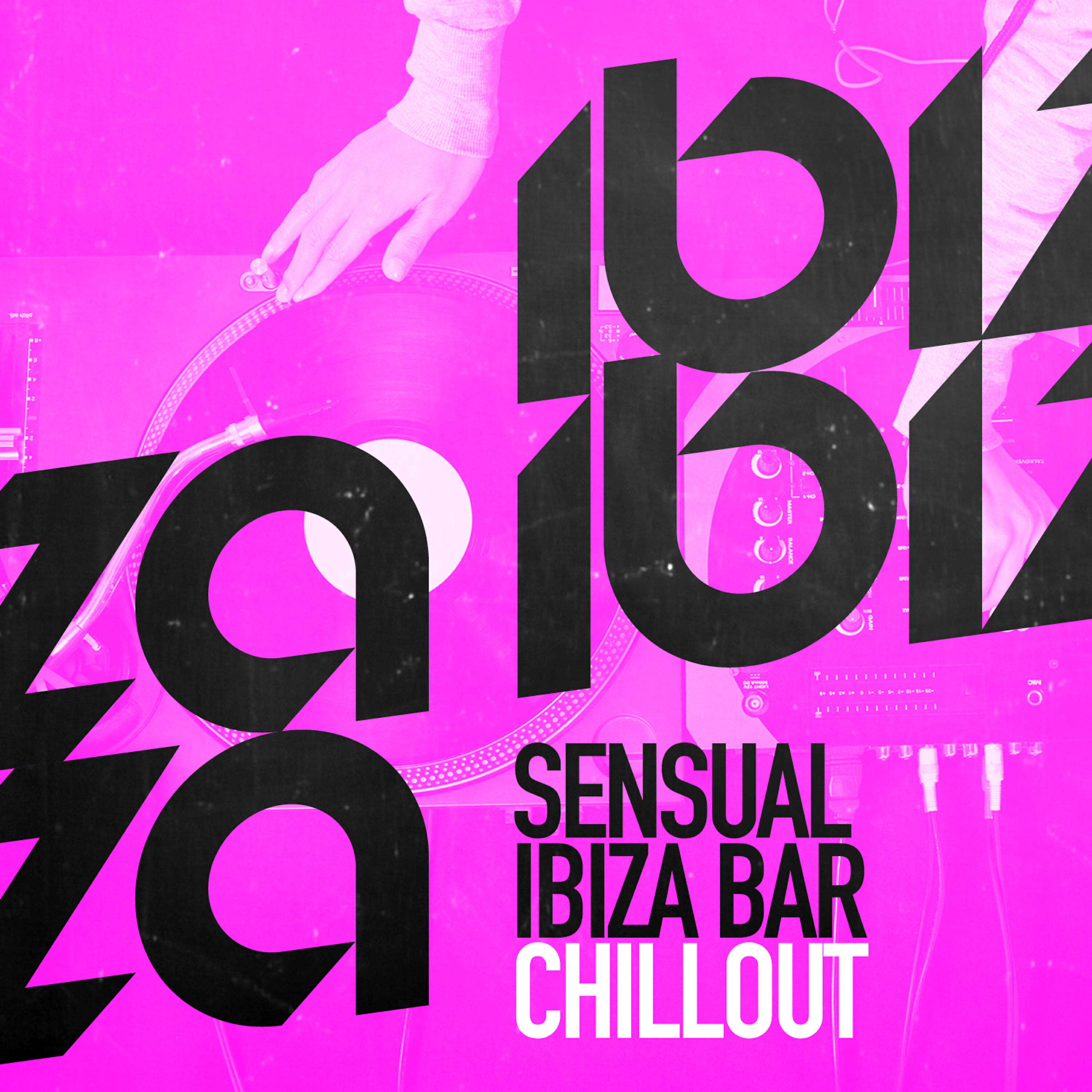 Релиз Sensual Ibiza Bar Chillout