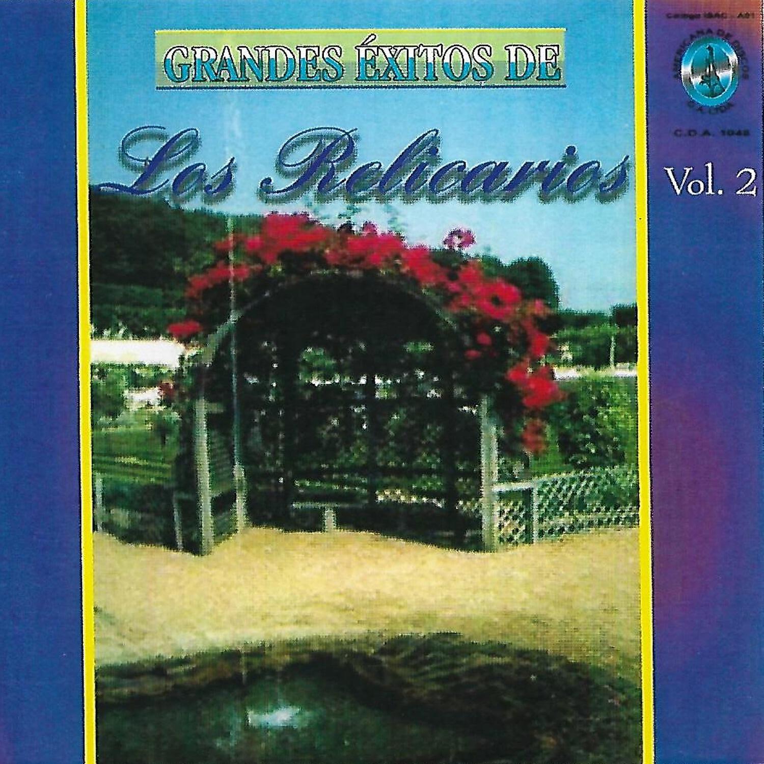 Релиз Grandes Éxitos de los Relicarios, Vol. 2