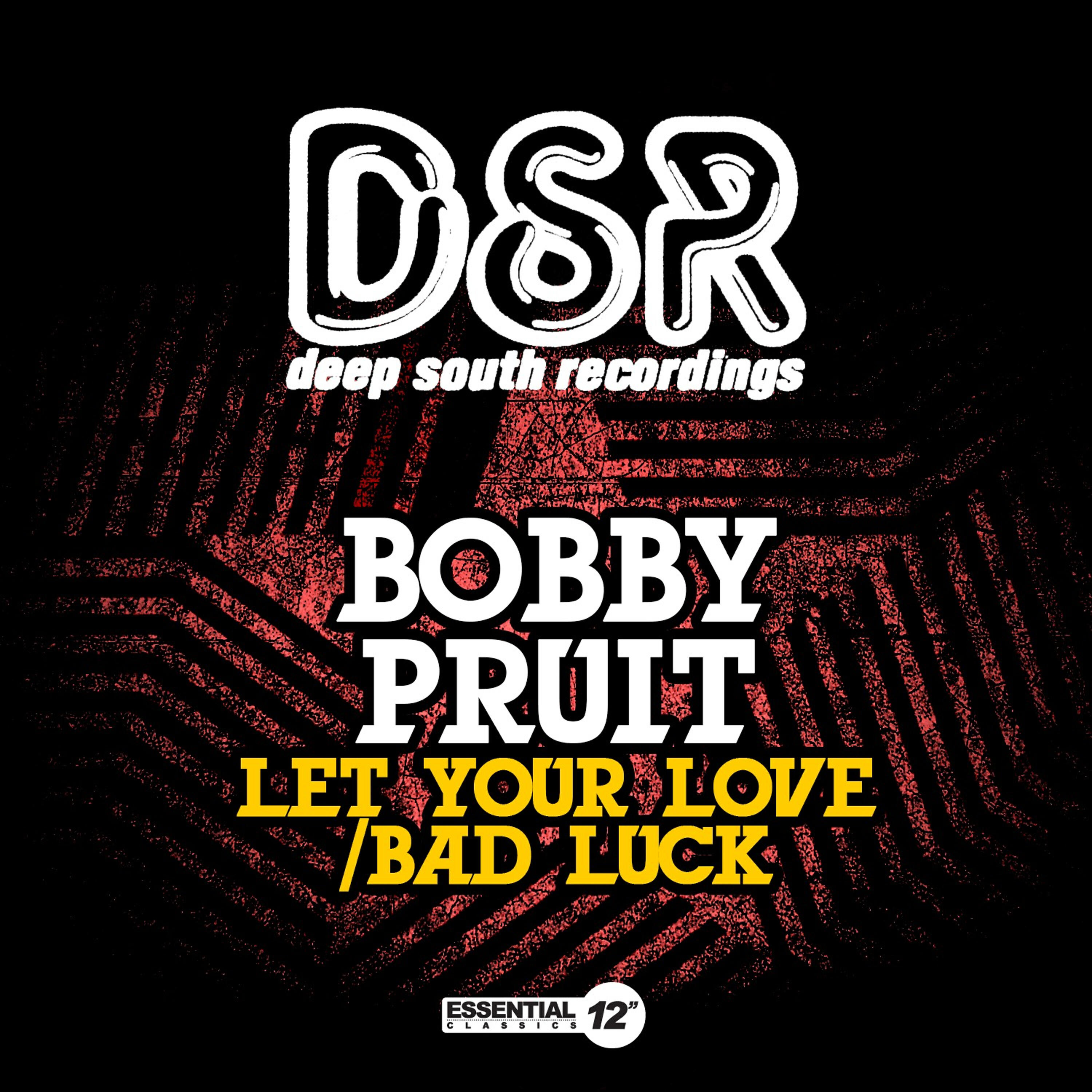 Релиз Let Your Love / Bad Luck