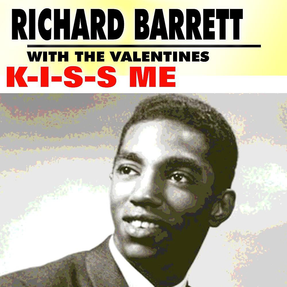 Richard Barrett with The Valentines