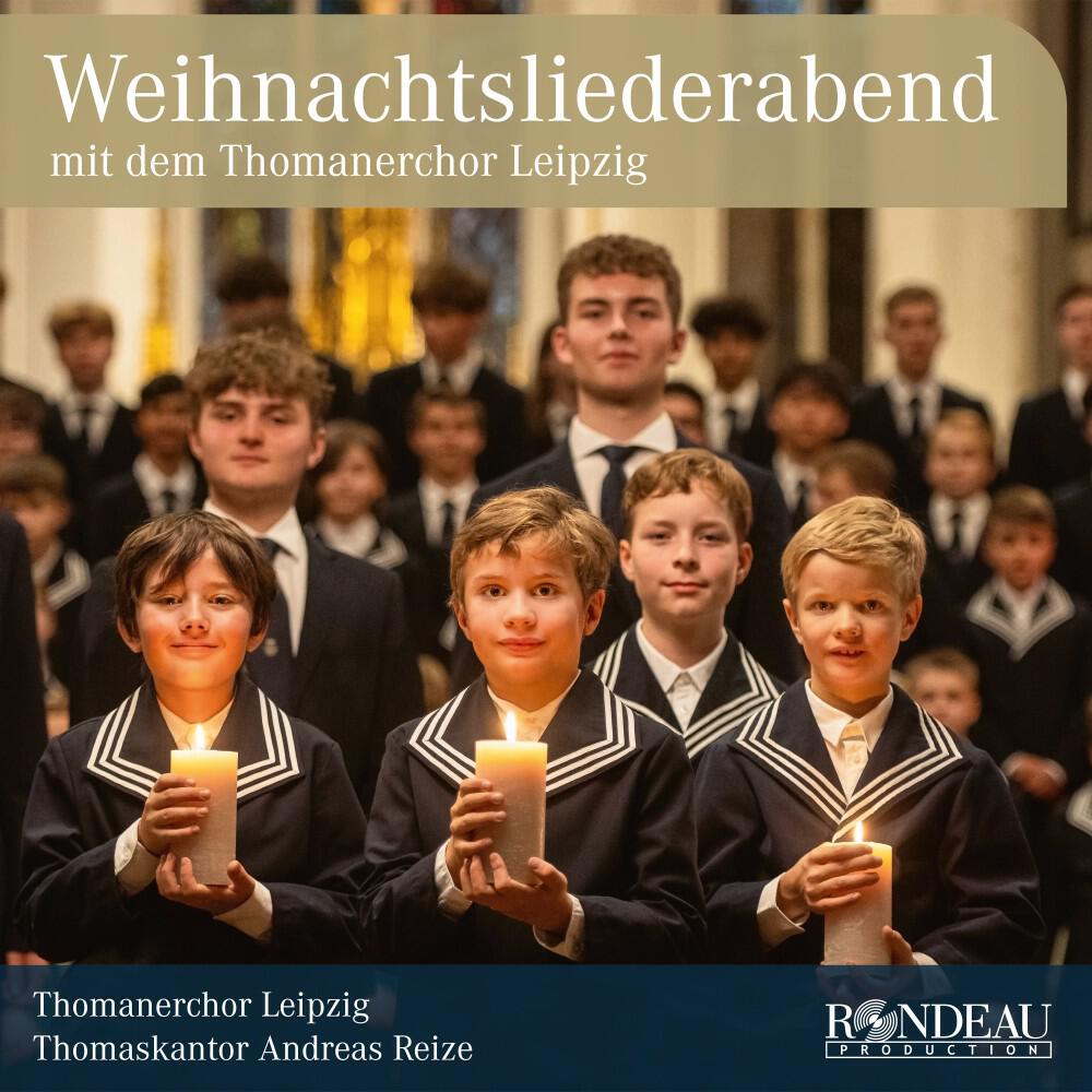 Релиз Thomanerchor Leipzig: Weihnachtsliederabend - Joseph, lieber Joseph mein