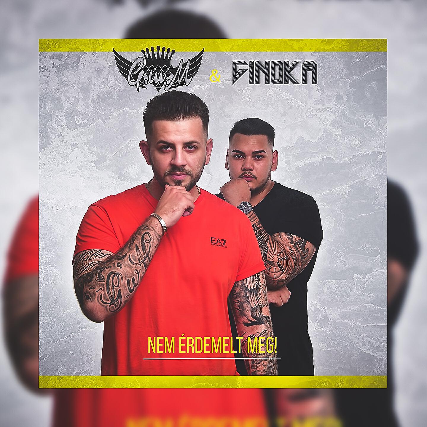 Скачать песню GINOKA, G.w.M - Nem érdemelt meg бесплатно в MP3 для Android и iOS