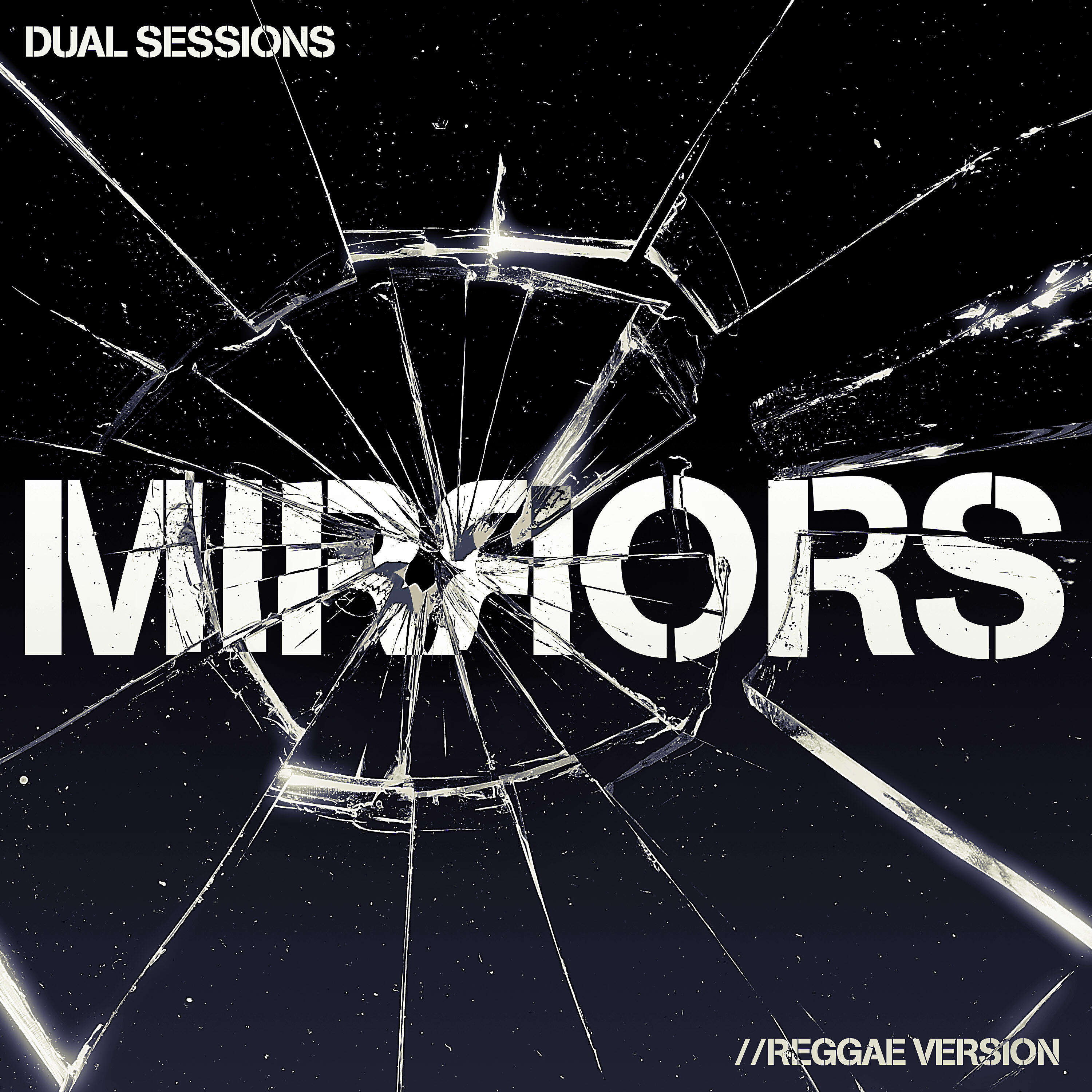 Релиз Mirrors (Reggae Version)